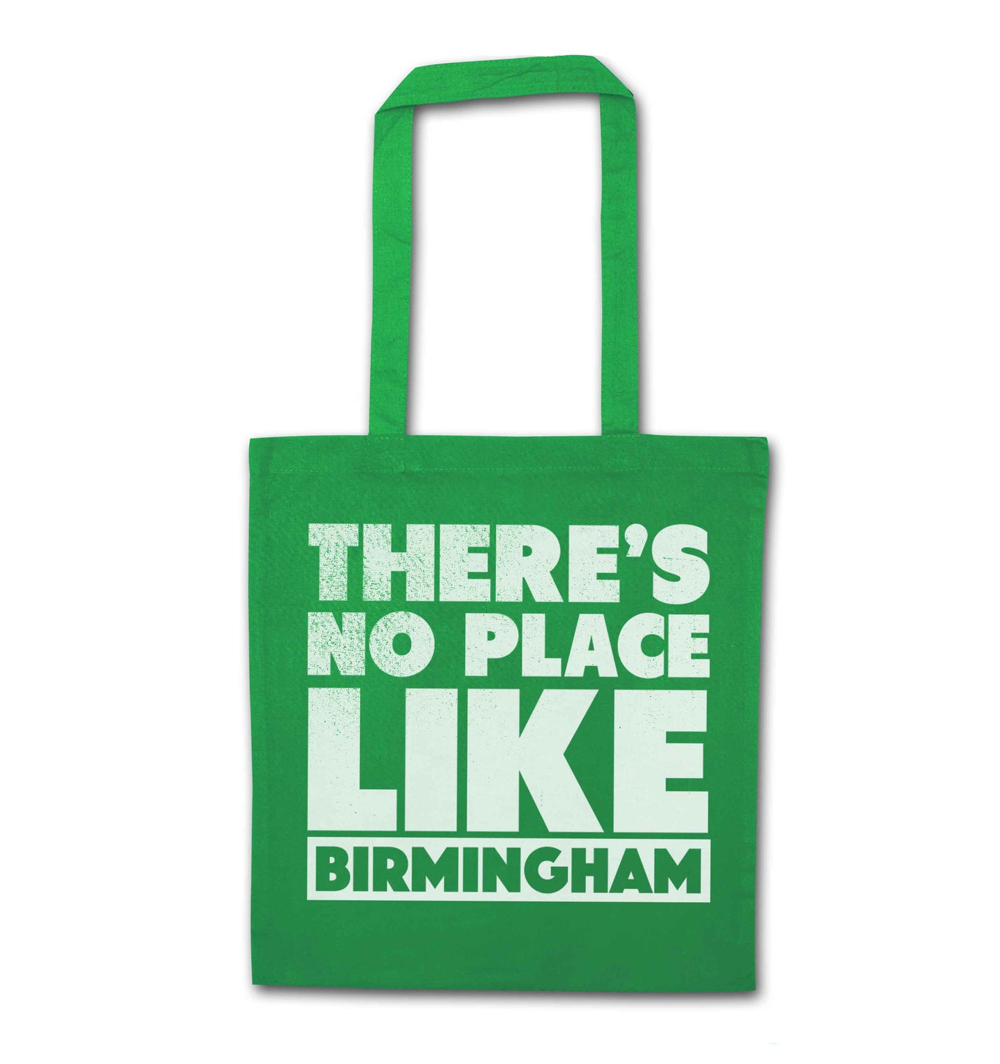 There's no place like Birmingham green tote bag