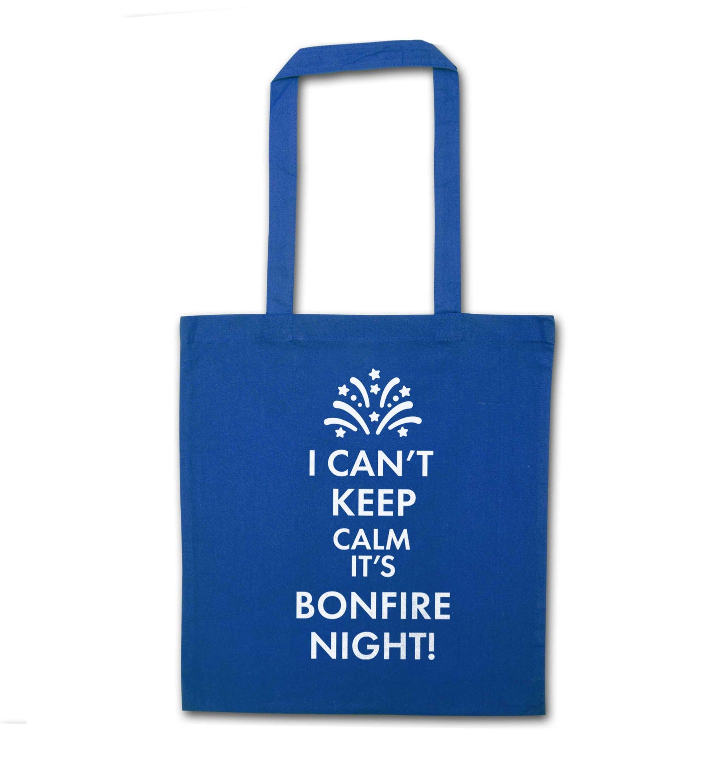 I can't keep calm its bonfire night blue tote bag