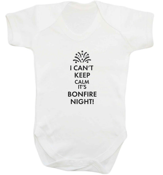 I can't keep calm its bonfire night baby vest white 18-24 months
