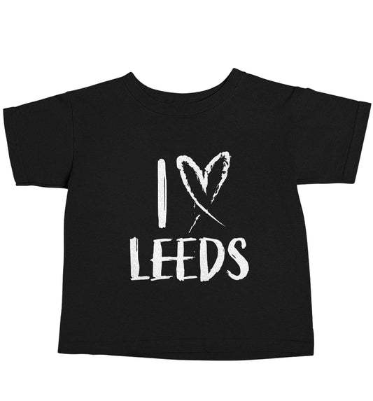 I love Leeds Black baby toddler Tshirt 2 years