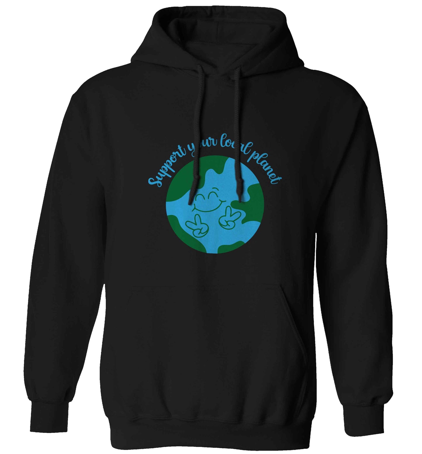 Support your local planet adults unisex black hoodie 2XL