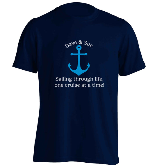 Sailing through life one cruise at a time - personalised adults unisex navy Tshirt 2XL