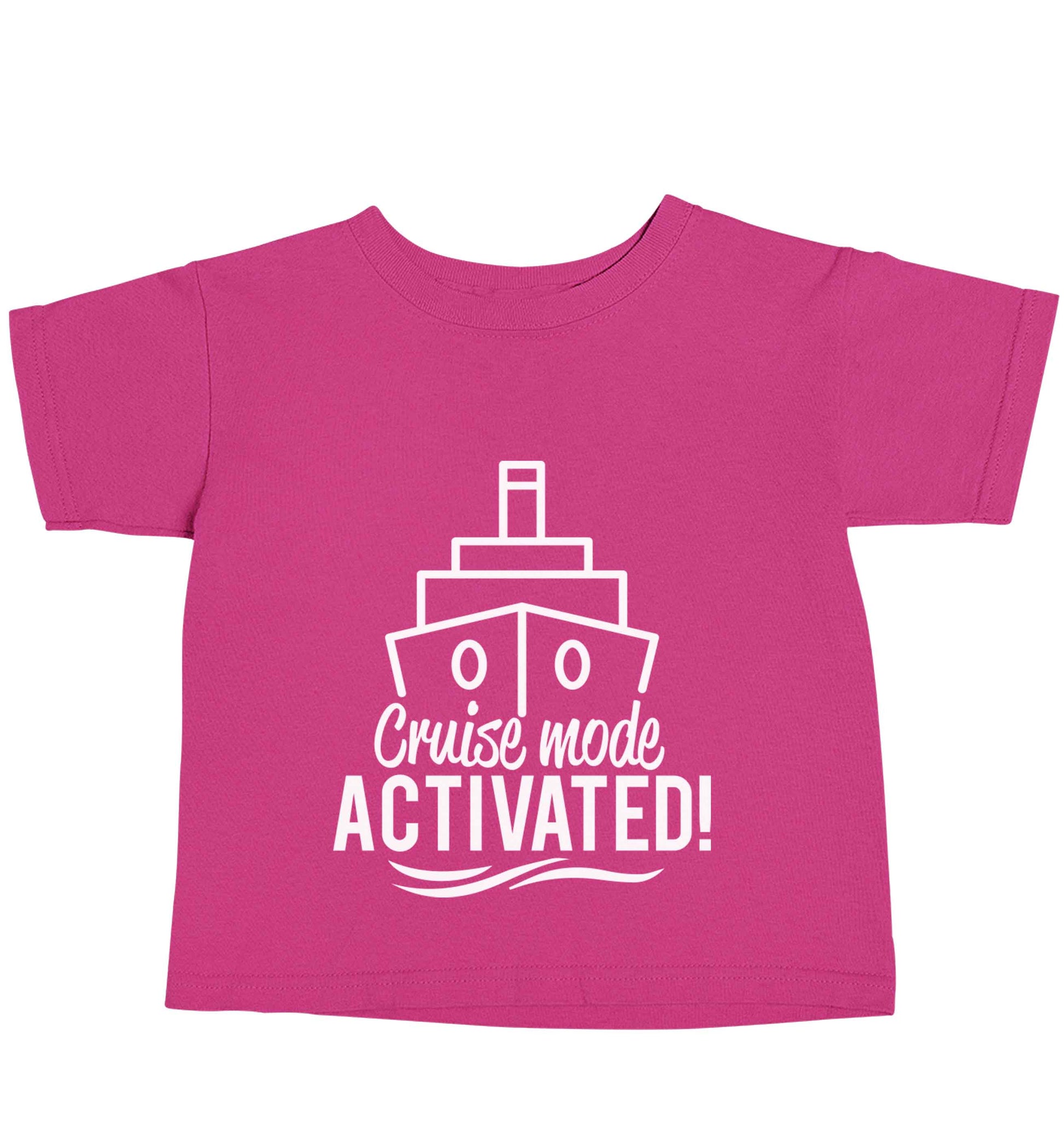 Cruise mode activated pink baby toddler Tshirt 2 Years