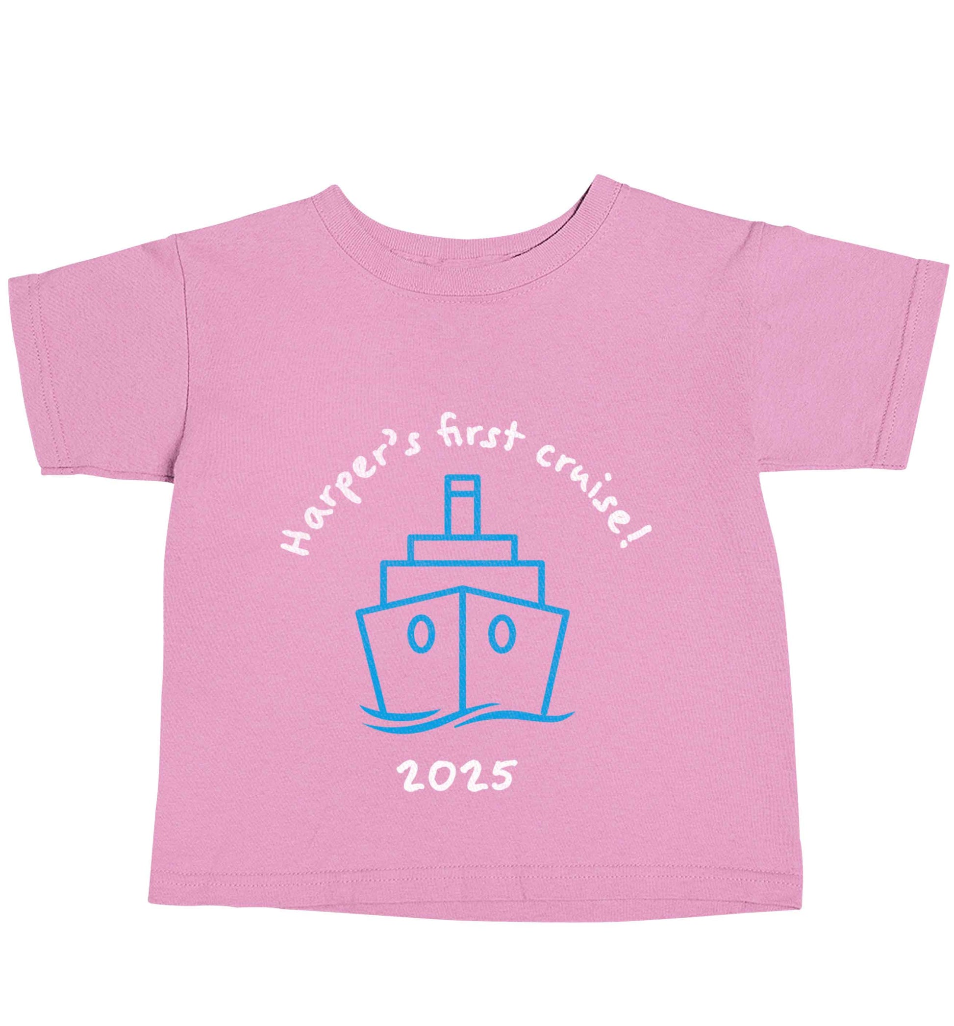Personalised first cruise light pink baby toddler Tshirt 2 Years