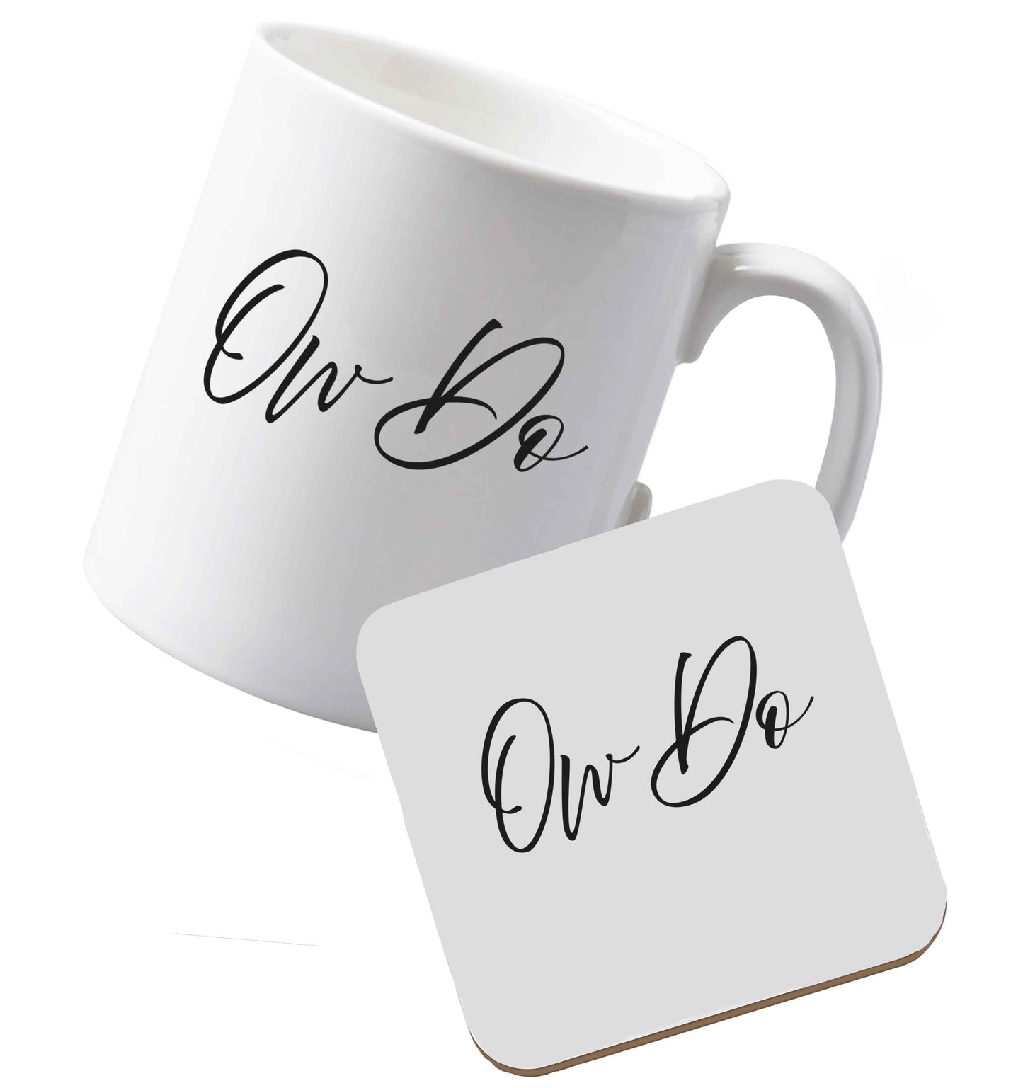 10 oz Ceramic mug and coaster Ow do both sides