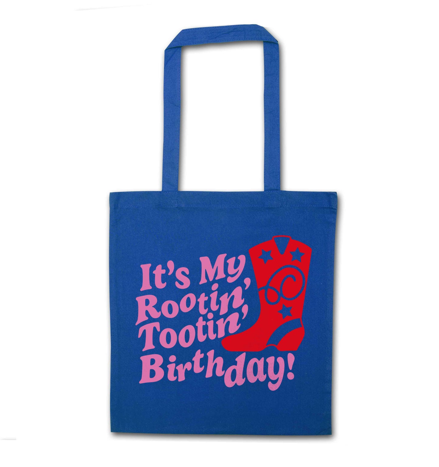It's my rootin' tootin' birthday! blue tote bag
