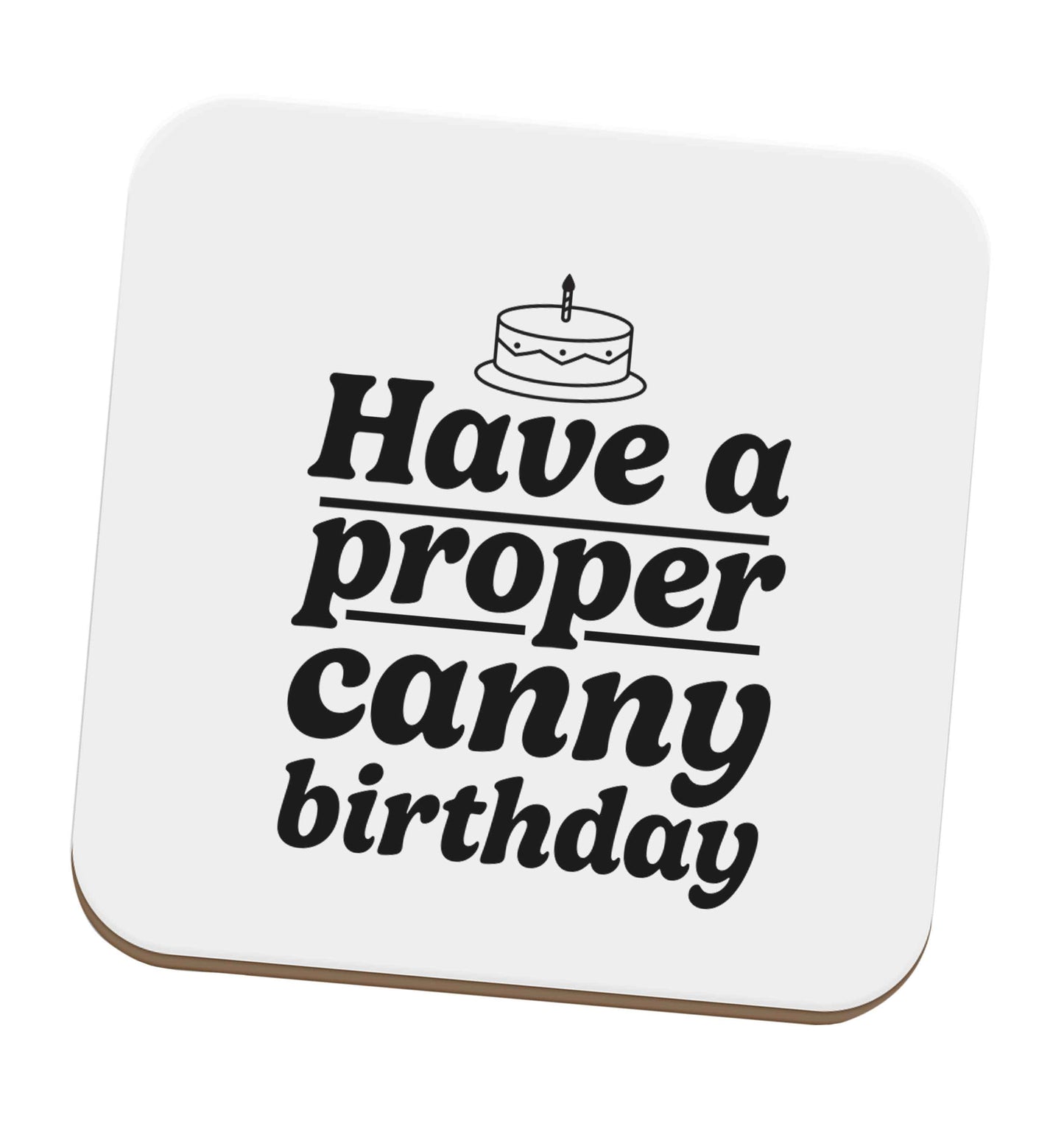 Have a proper canny birthday set of four coasters