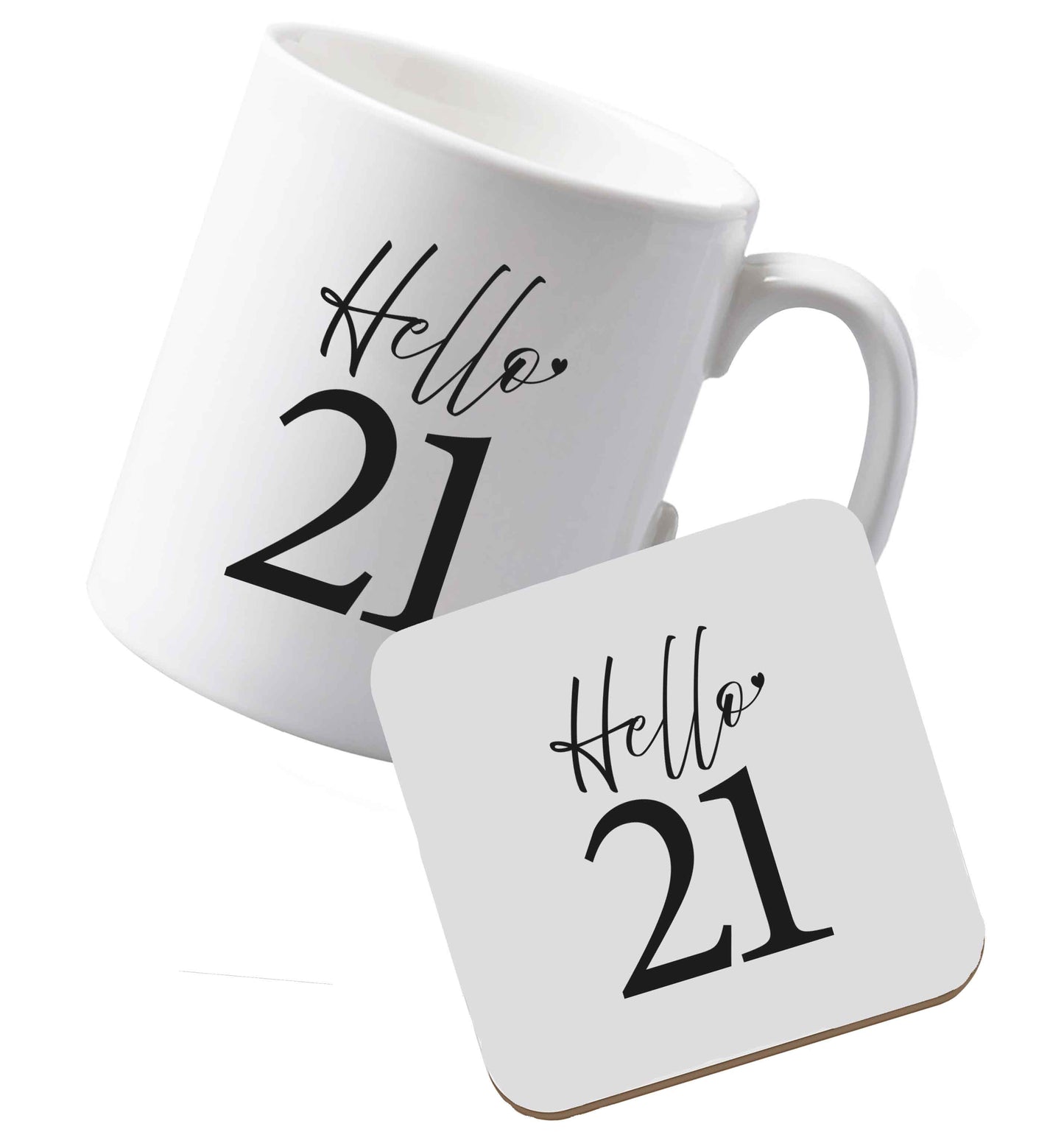 10 oz Ceramic mug and coaster Hello 21 both sides