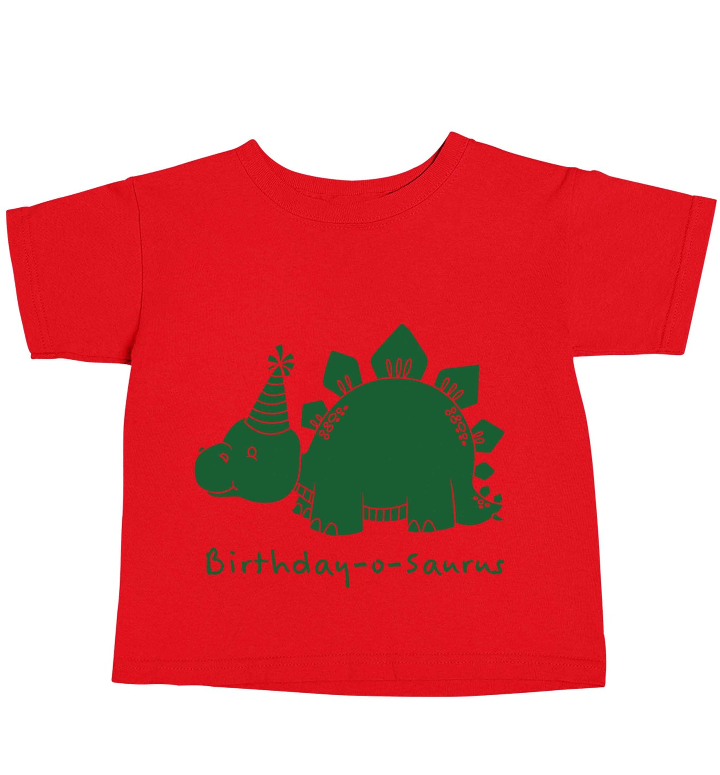 Birthday-o-saurus red baby toddler Tshirt 2 Years