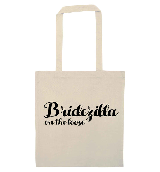 Bridezilla on the loose natural tote bag