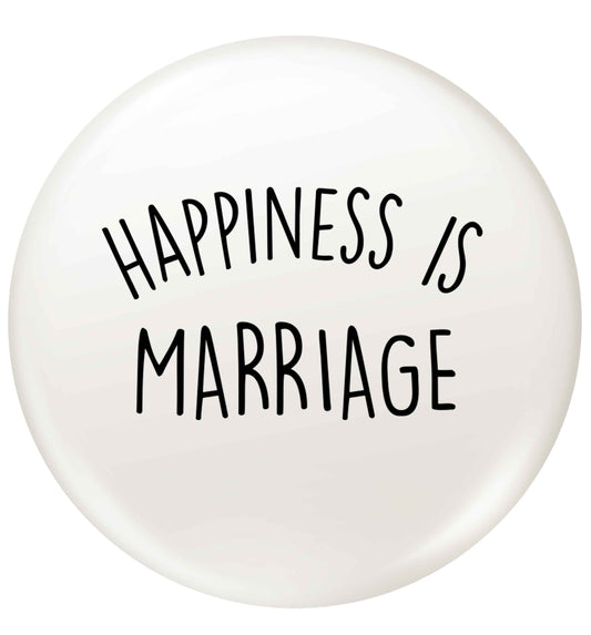 Happiness is marriage small 25mm Pin badge