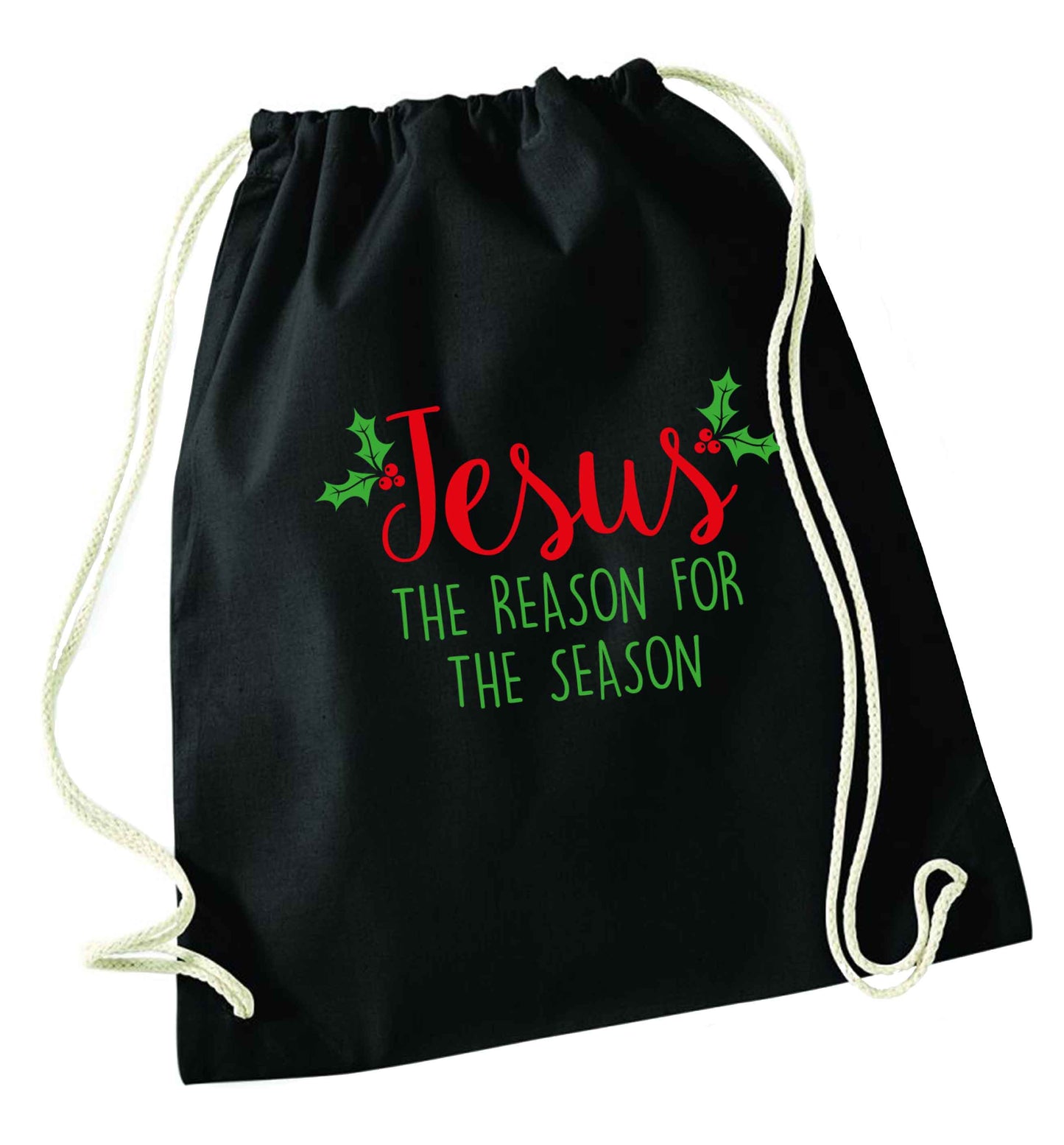 Jesus the reason for the season black drawstring bag