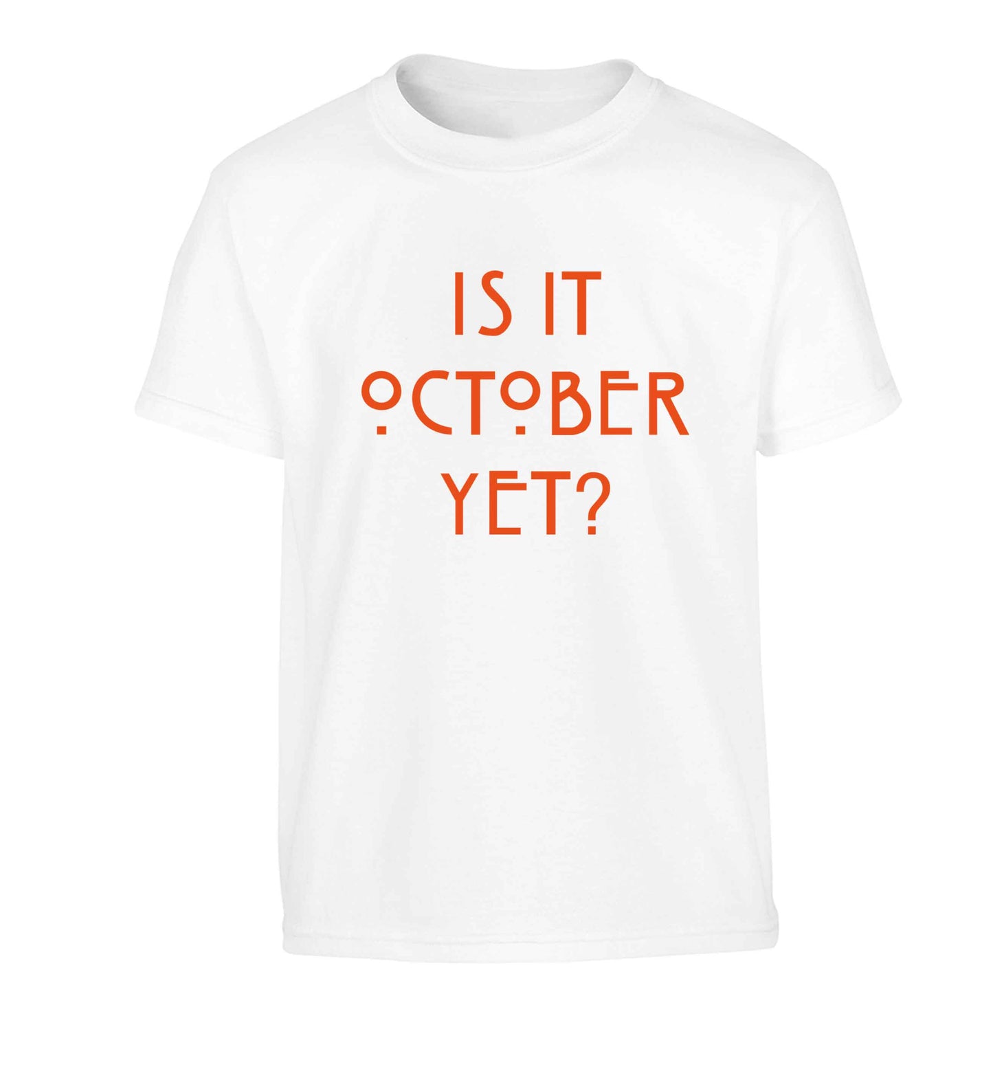 Is it halloween yet? Children's white Tshirt 12-13 Years
