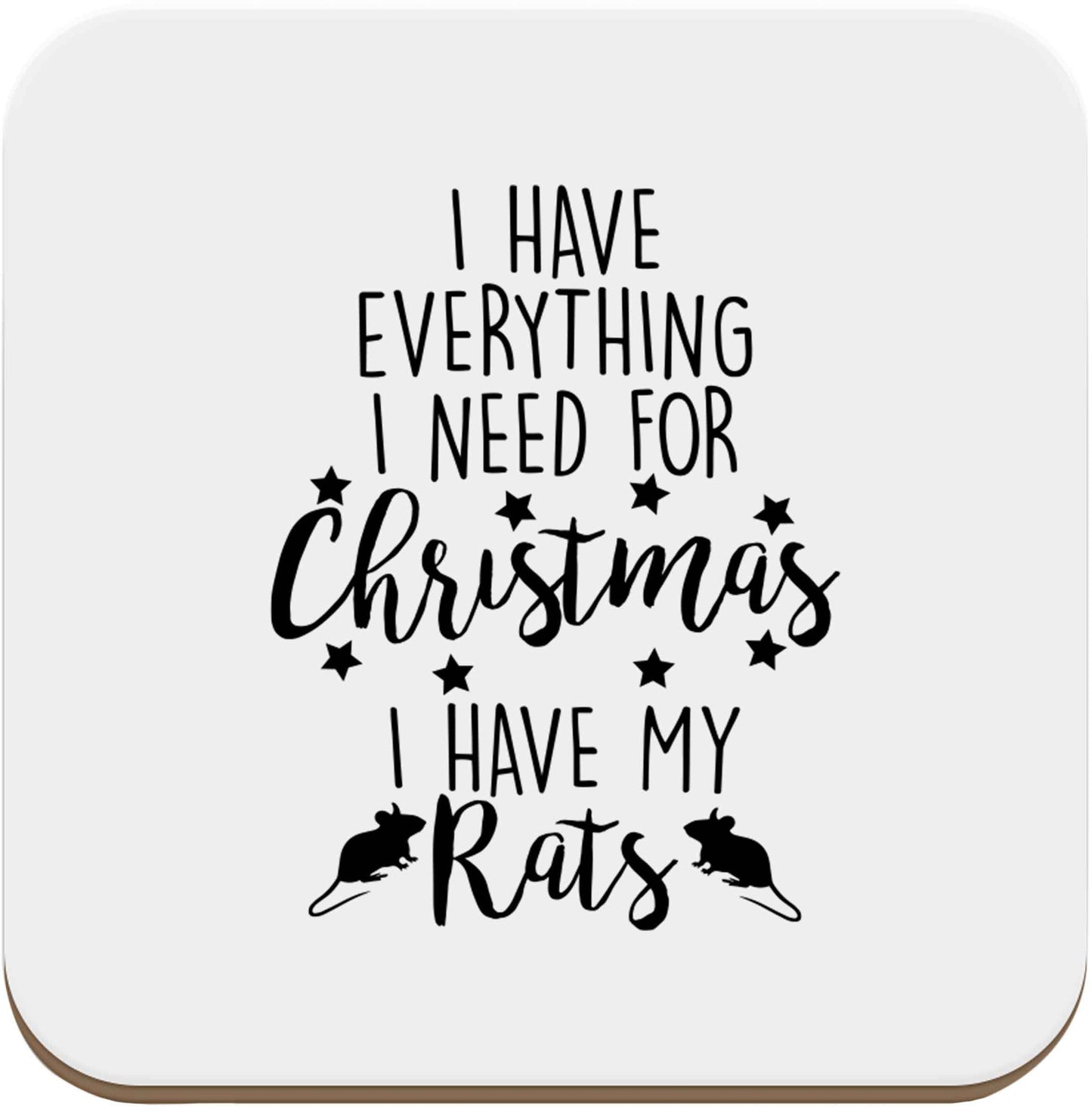 I have everything I need for Christmas I have my rats set of four coasters