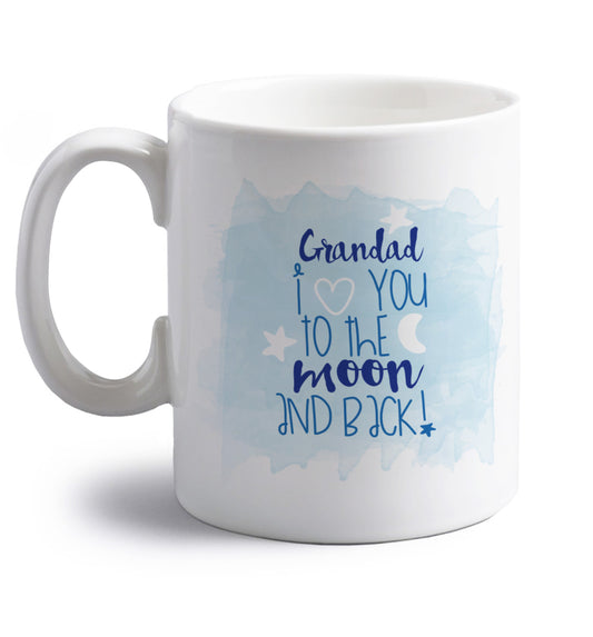 Grandad's I love you to the moon and back right handed white ceramic mug 