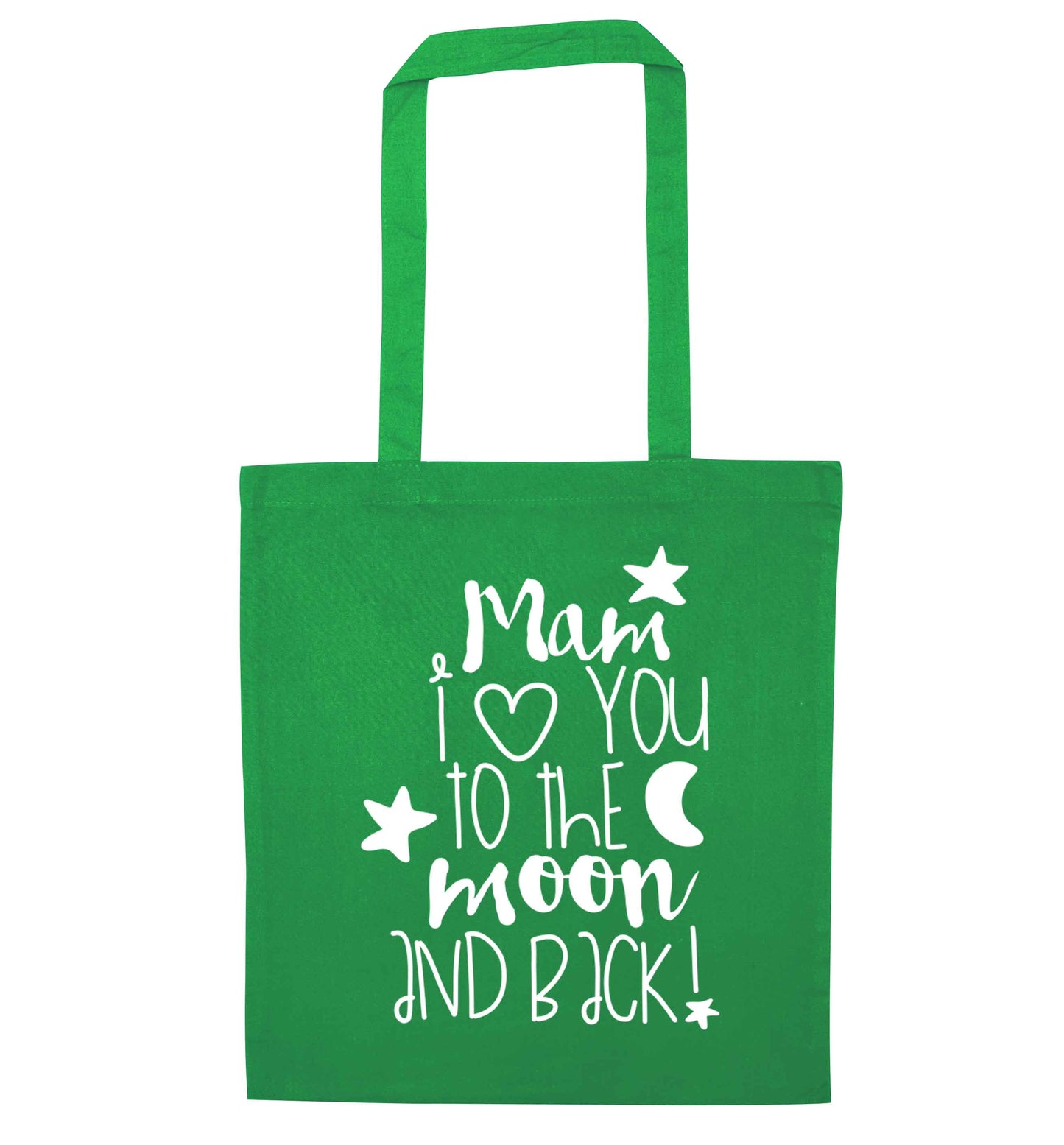 Mam I love you to the moon and back green tote bag