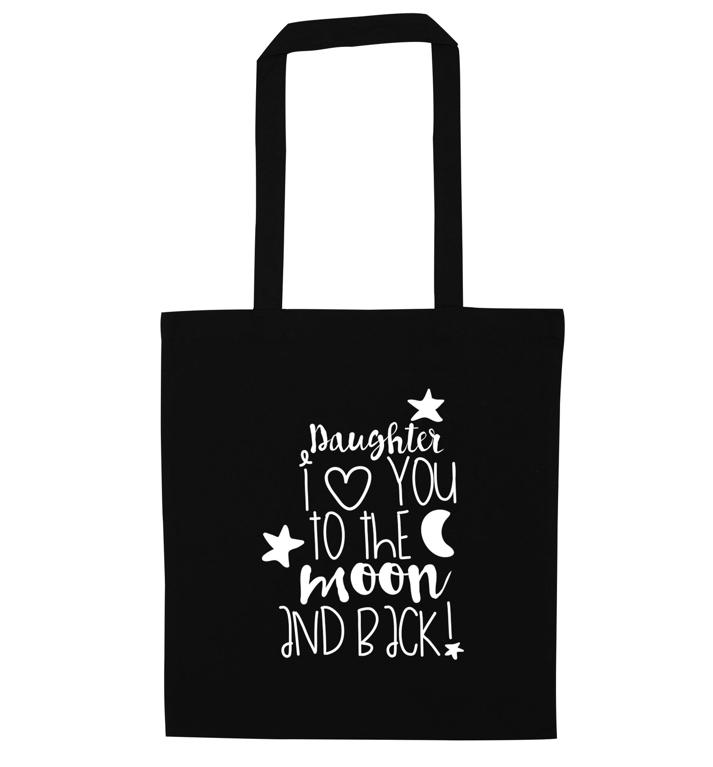 Daughter I love you to the moon and back black tote bag