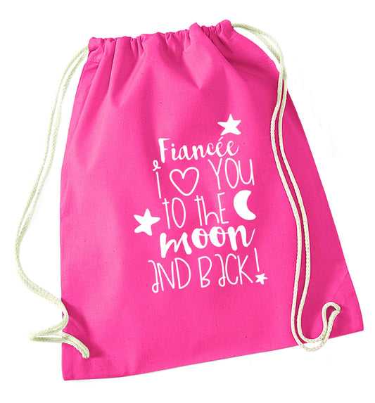 Fiancée I love you to the moon and back pink drawstring bag