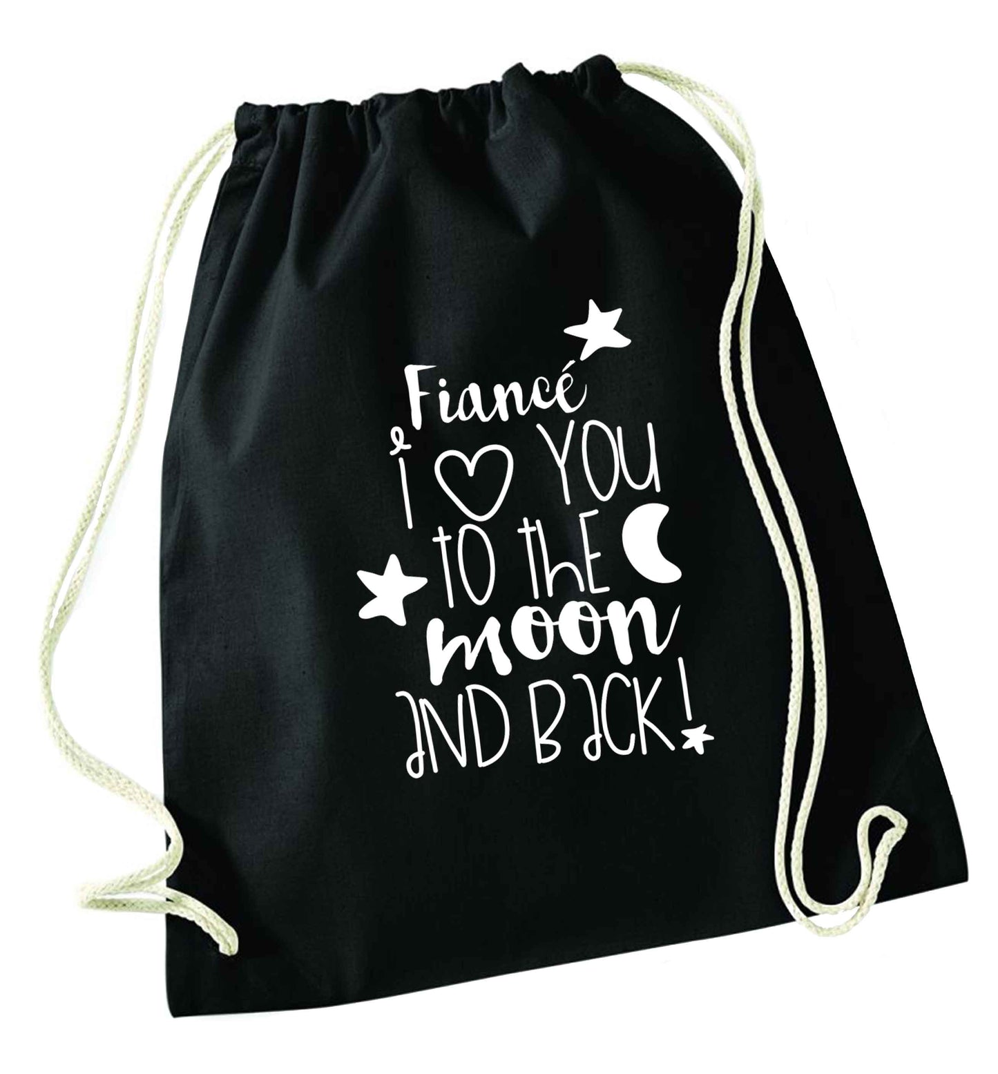 Fiancé I love you to the moon and back black drawstring bag