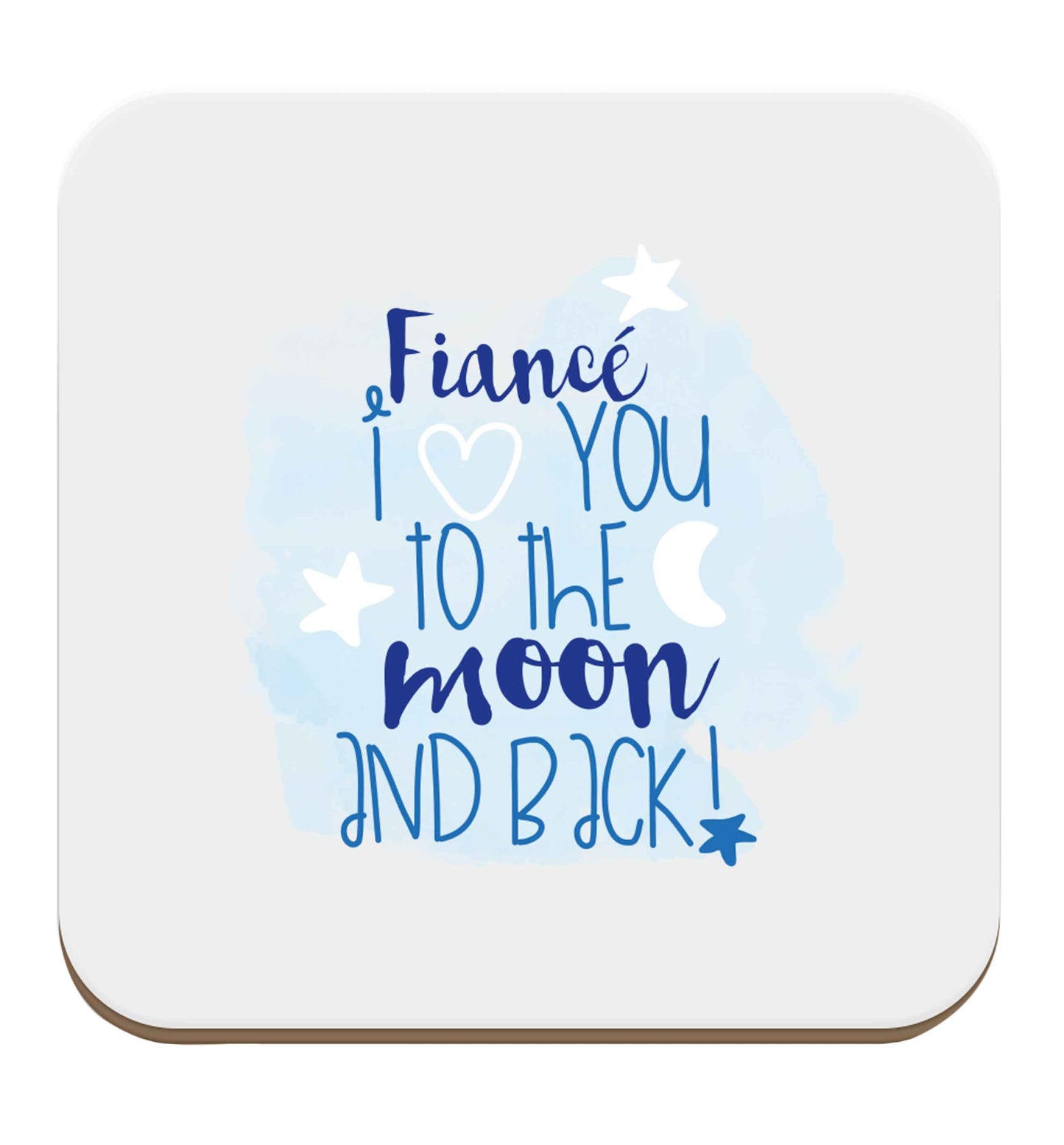 Fiancé I love you to the moon and back set of four coasters