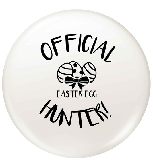 Official Easter egg hunter! small 25mm Pin badge