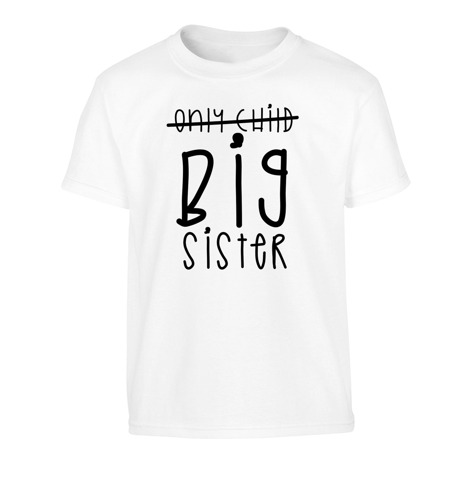 Only child big sister Children's white Tshirt 12-14 Years