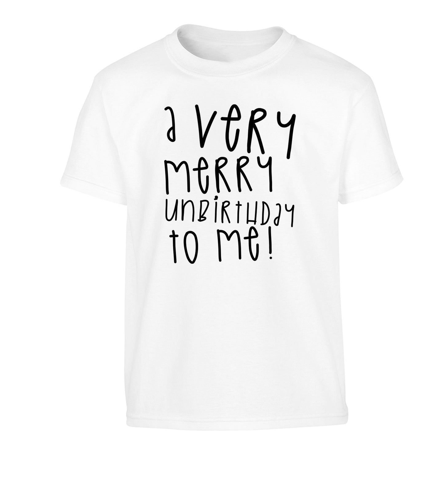 A very merry unbirthday to me! Children's white Tshirt 12-14 Years