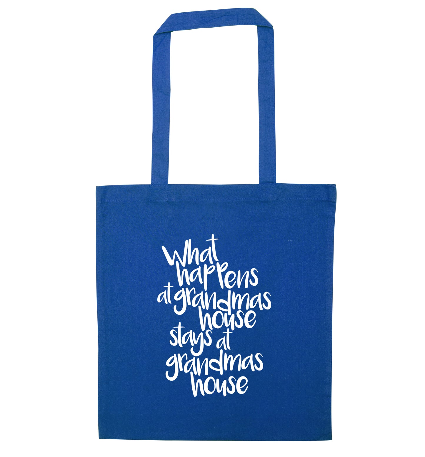 What happens at grandmas house stays at grandmas house blue tote bag