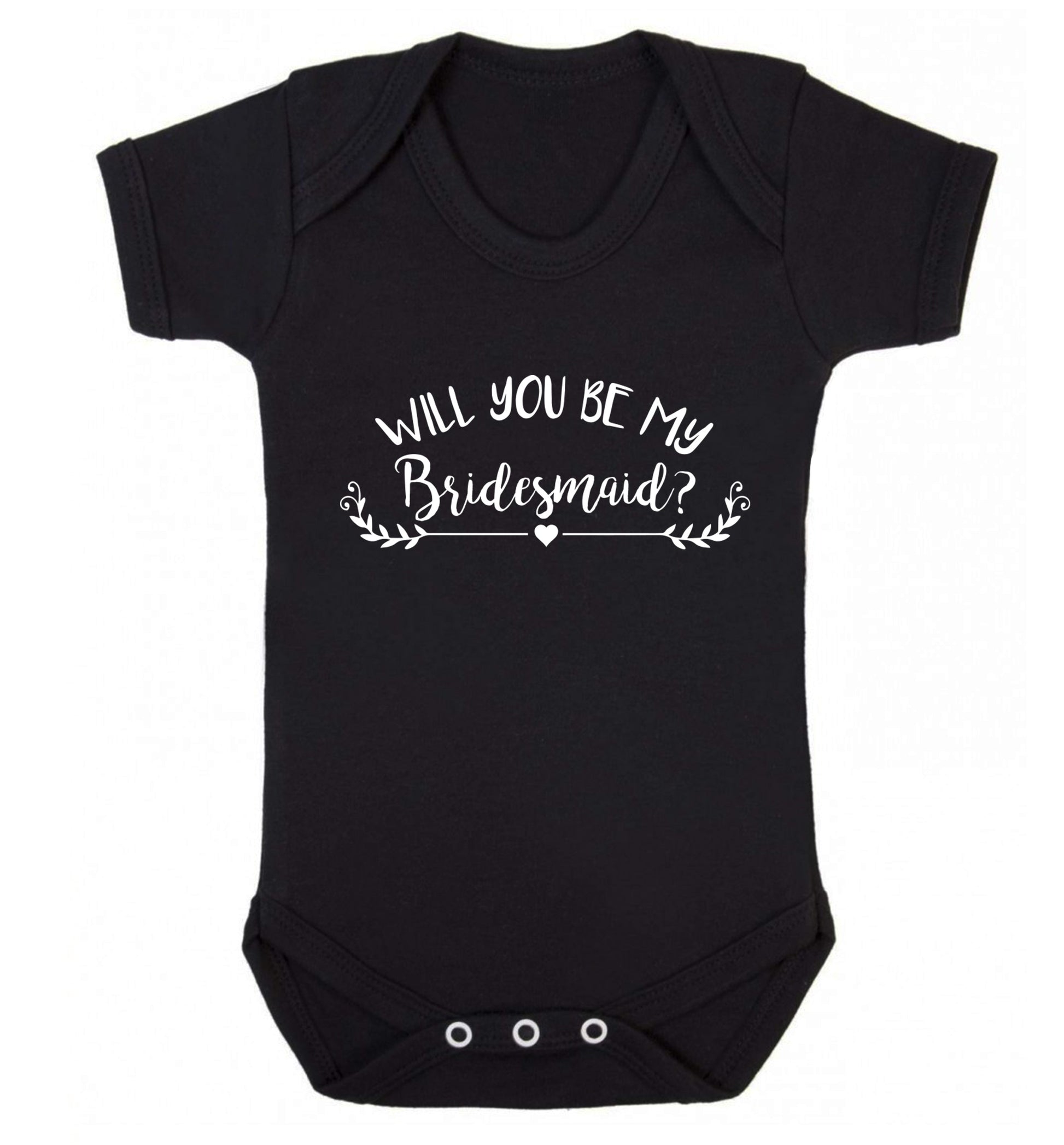 Will you be my bridesmaid? Baby Vest black 18-24 months