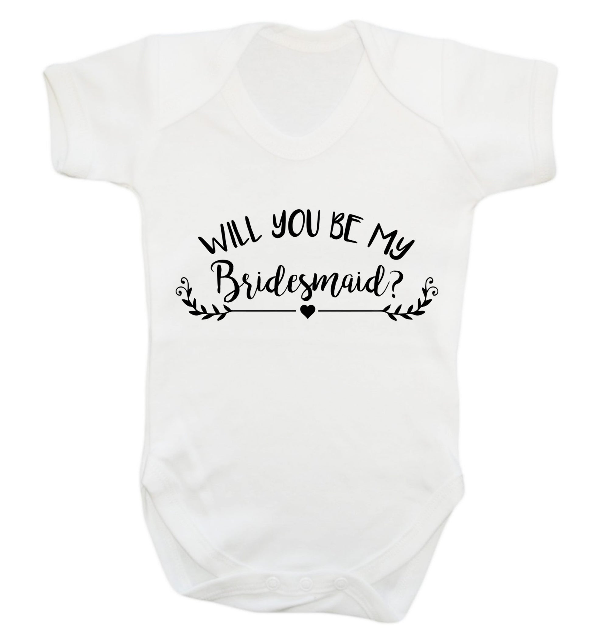 Will you be my bridesmaid? Baby Vest white 18-24 months