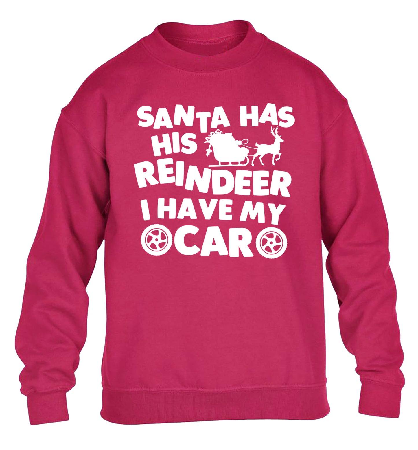Santa has his reindeer I have my car children's pink sweater 12-14 Years