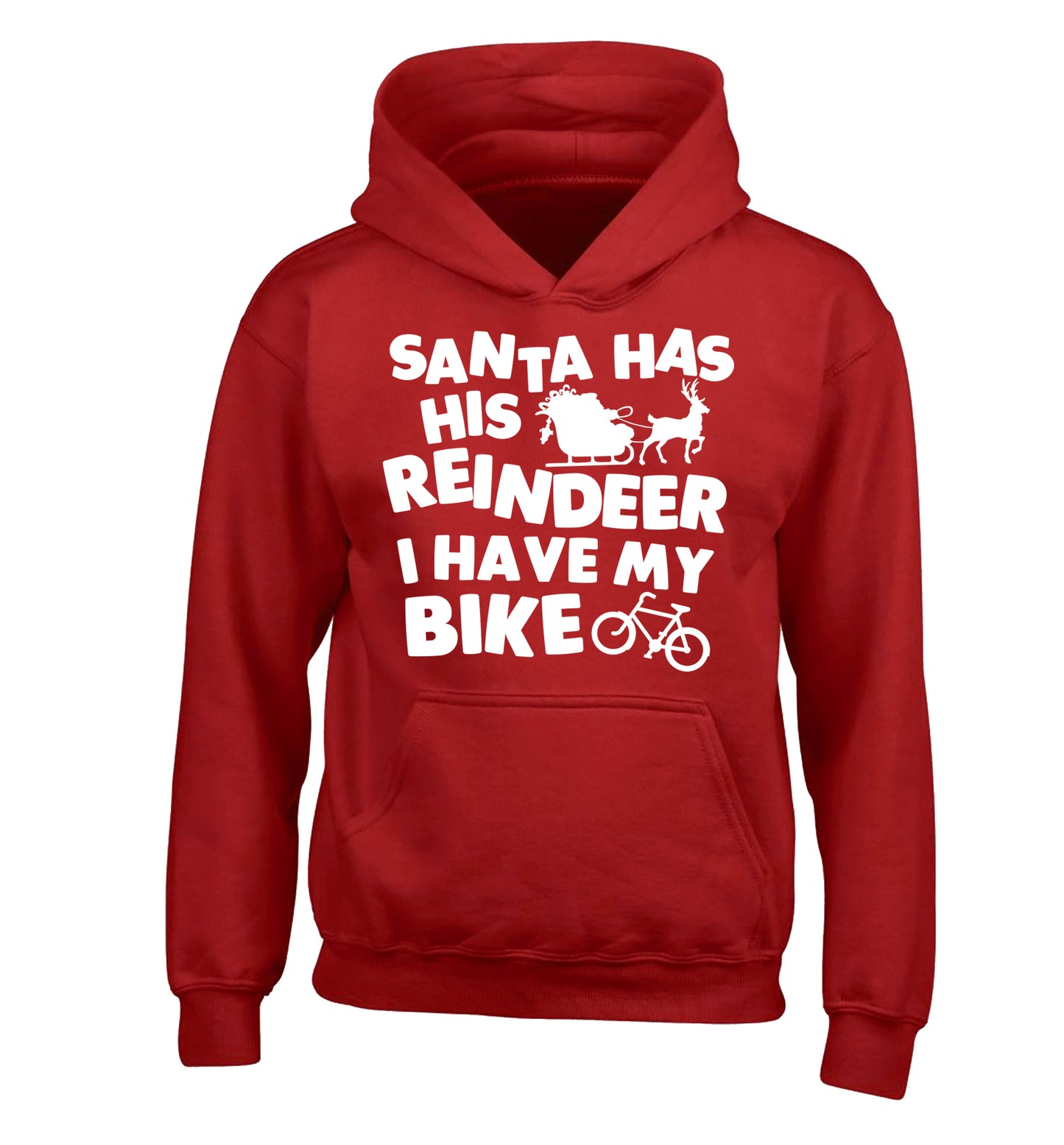 Santa has his reindeer I have my bike children's red hoodie 12-14 Years