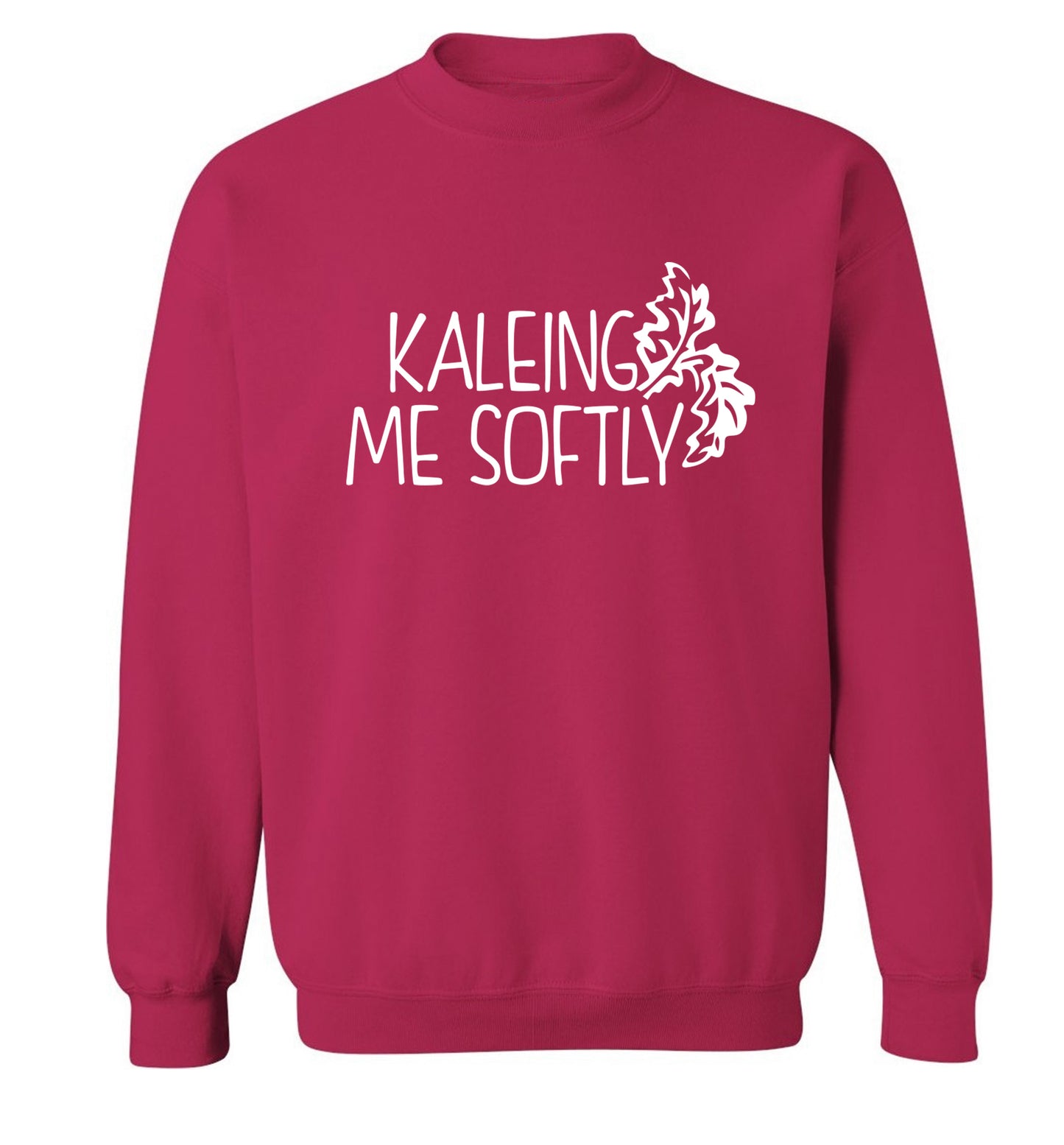 Kaleing me softly Adult's unisex pink Sweater 2XL