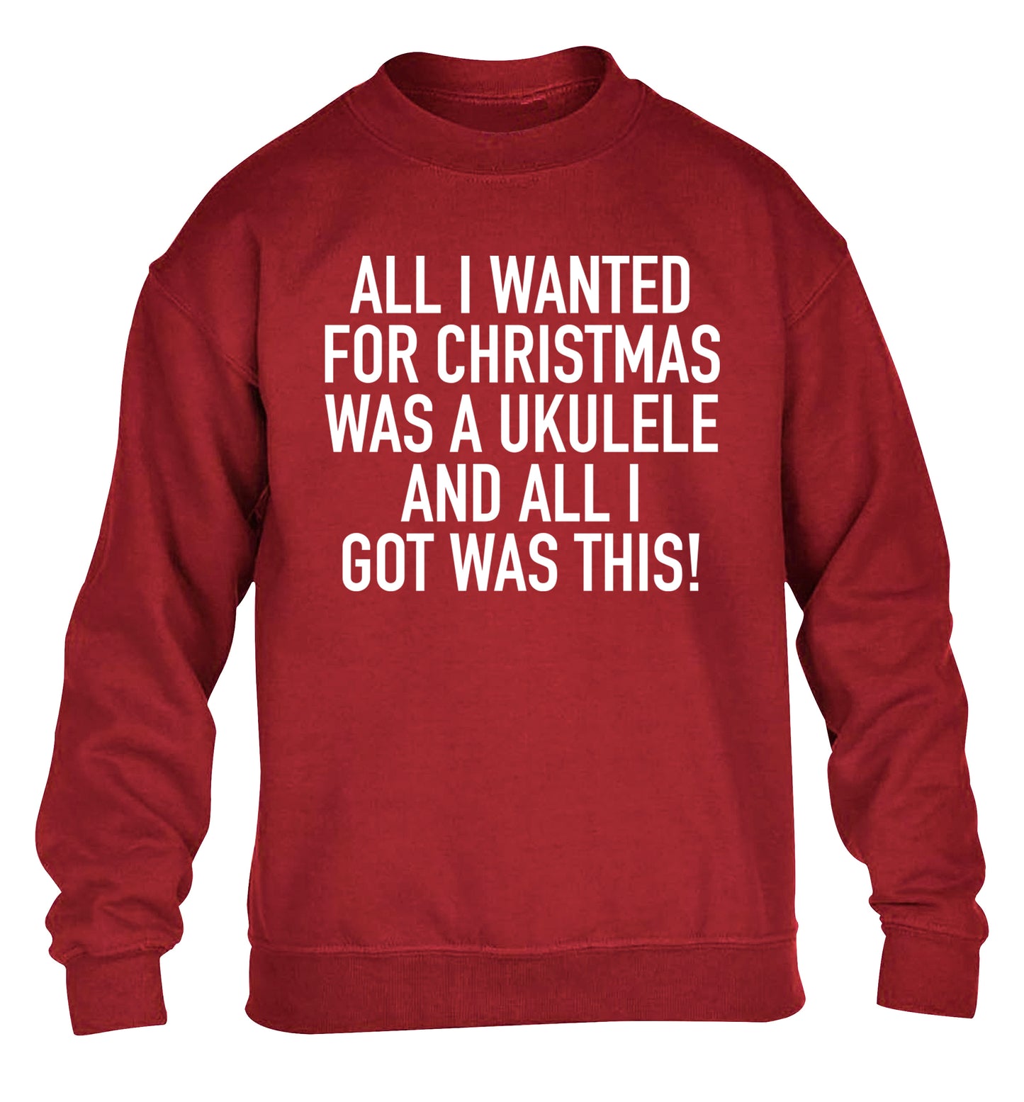 All I wanted for Christmas was a ukulele and all I got was this! children's grey sweater 12-14 Years