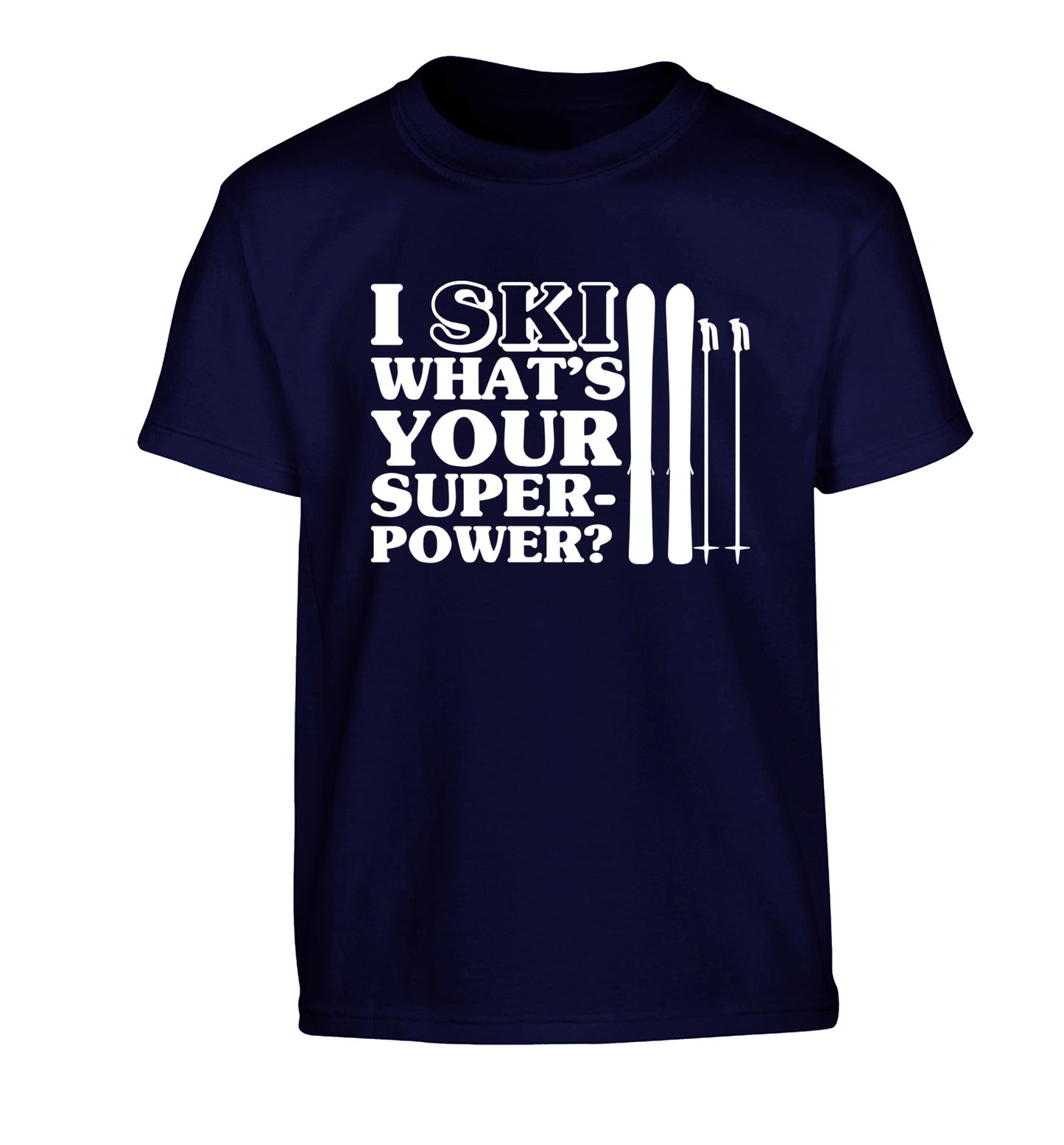 I ski what's your superpower? Children's navy Tshirt 12-14 Years