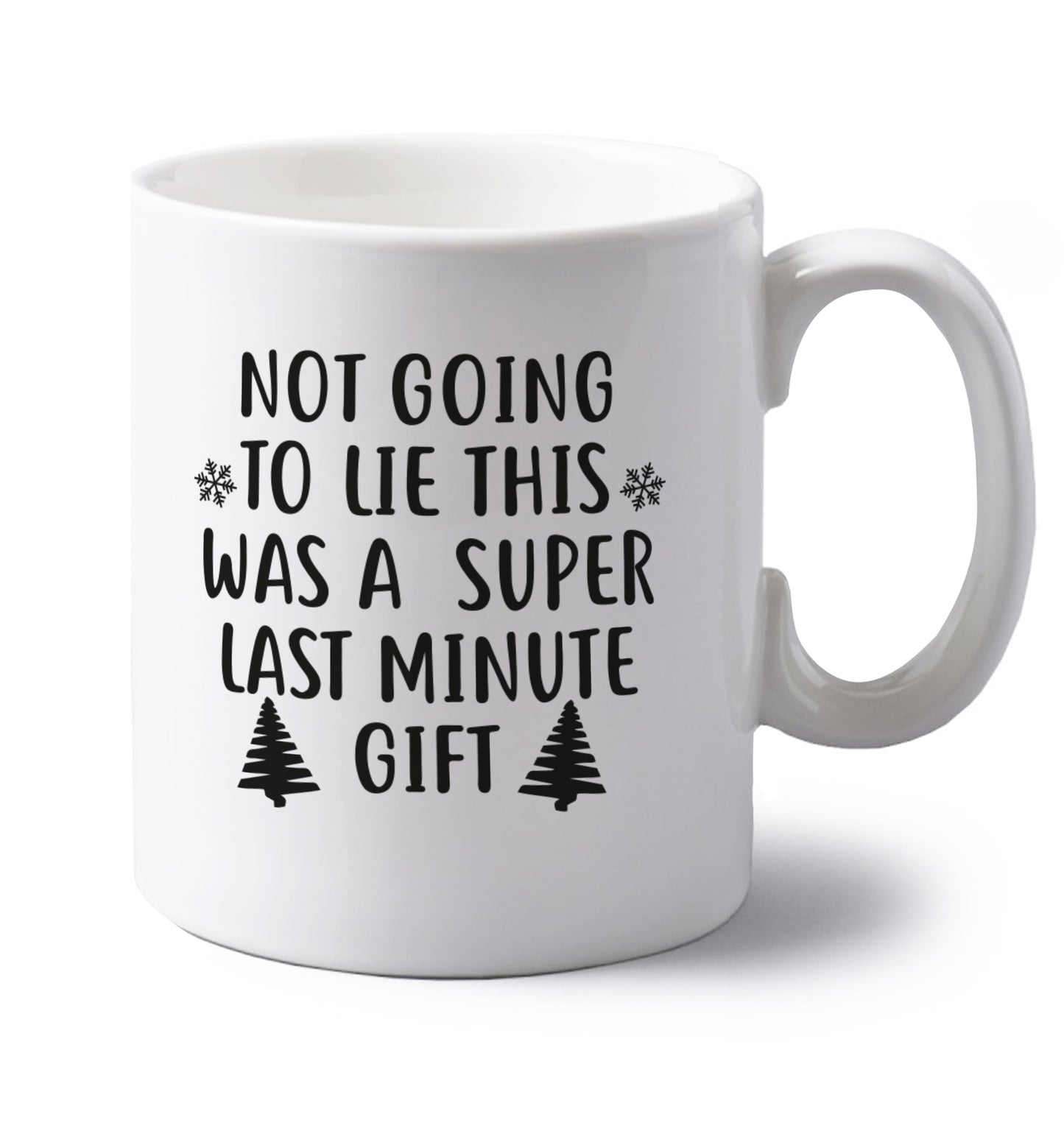 Not going to lie this was a super last minute gift left handed white ceramic mug