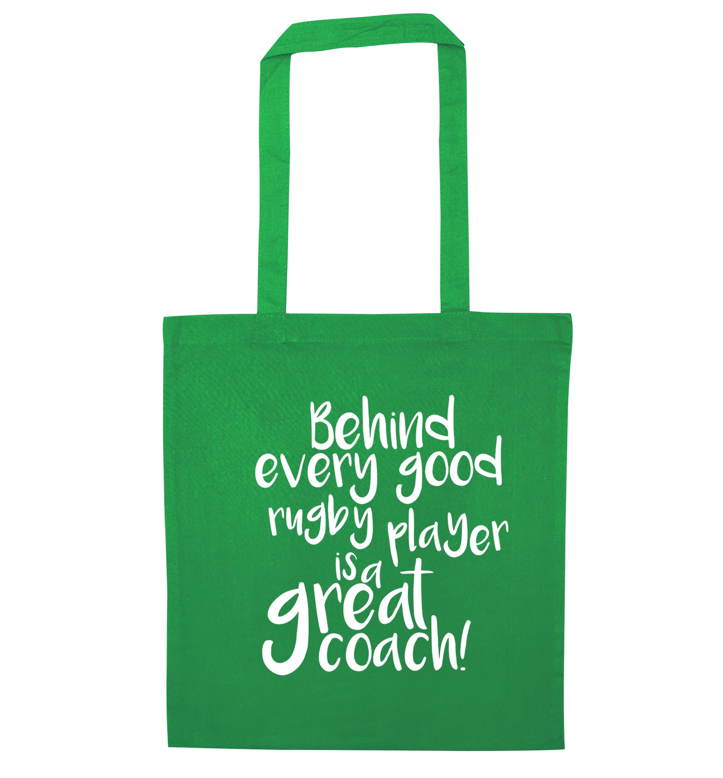 Behind every goor rugby player is a great coach green tote bag