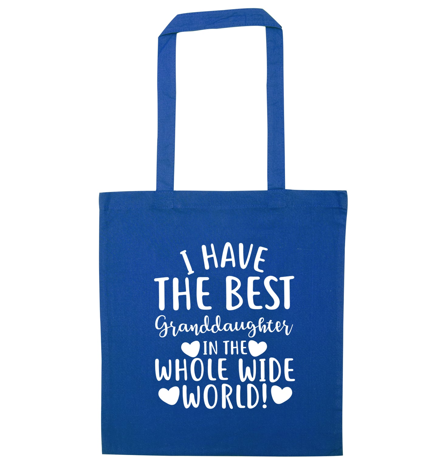 I have the best granddaughter in the whole wide world! blue tote bag