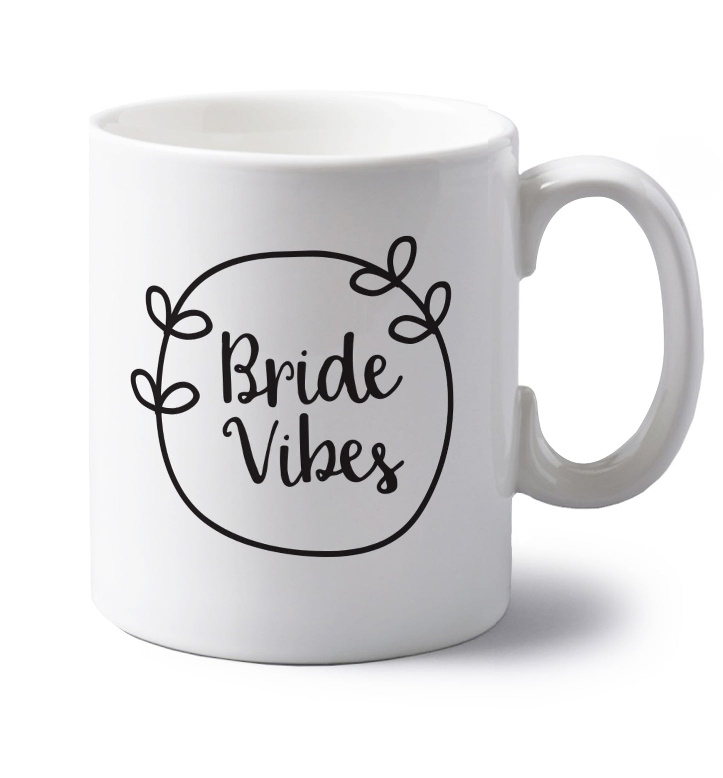 Bride Vibes left handed white ceramic mug