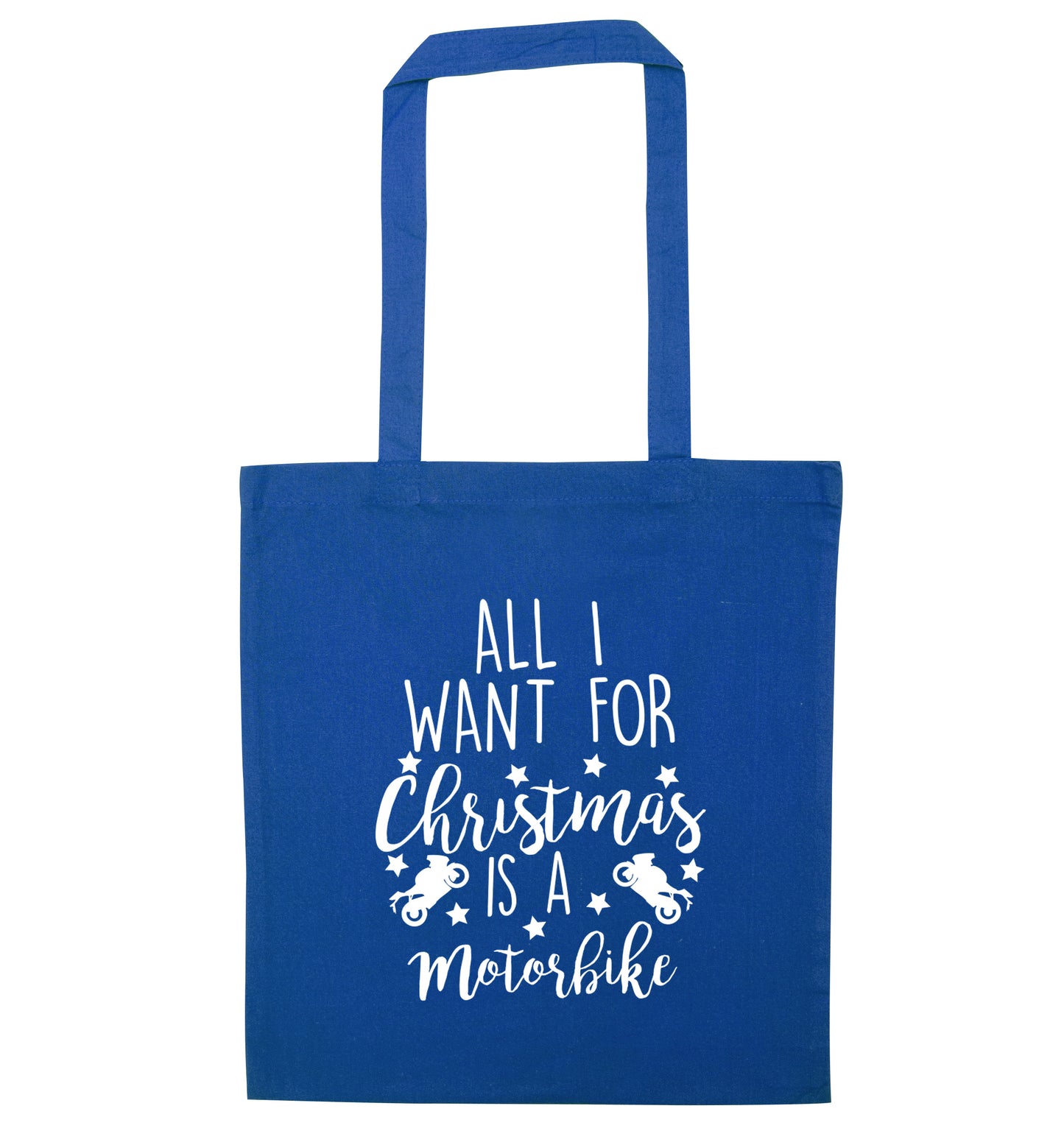 All I want for Christmas is a motorbike blue tote bag