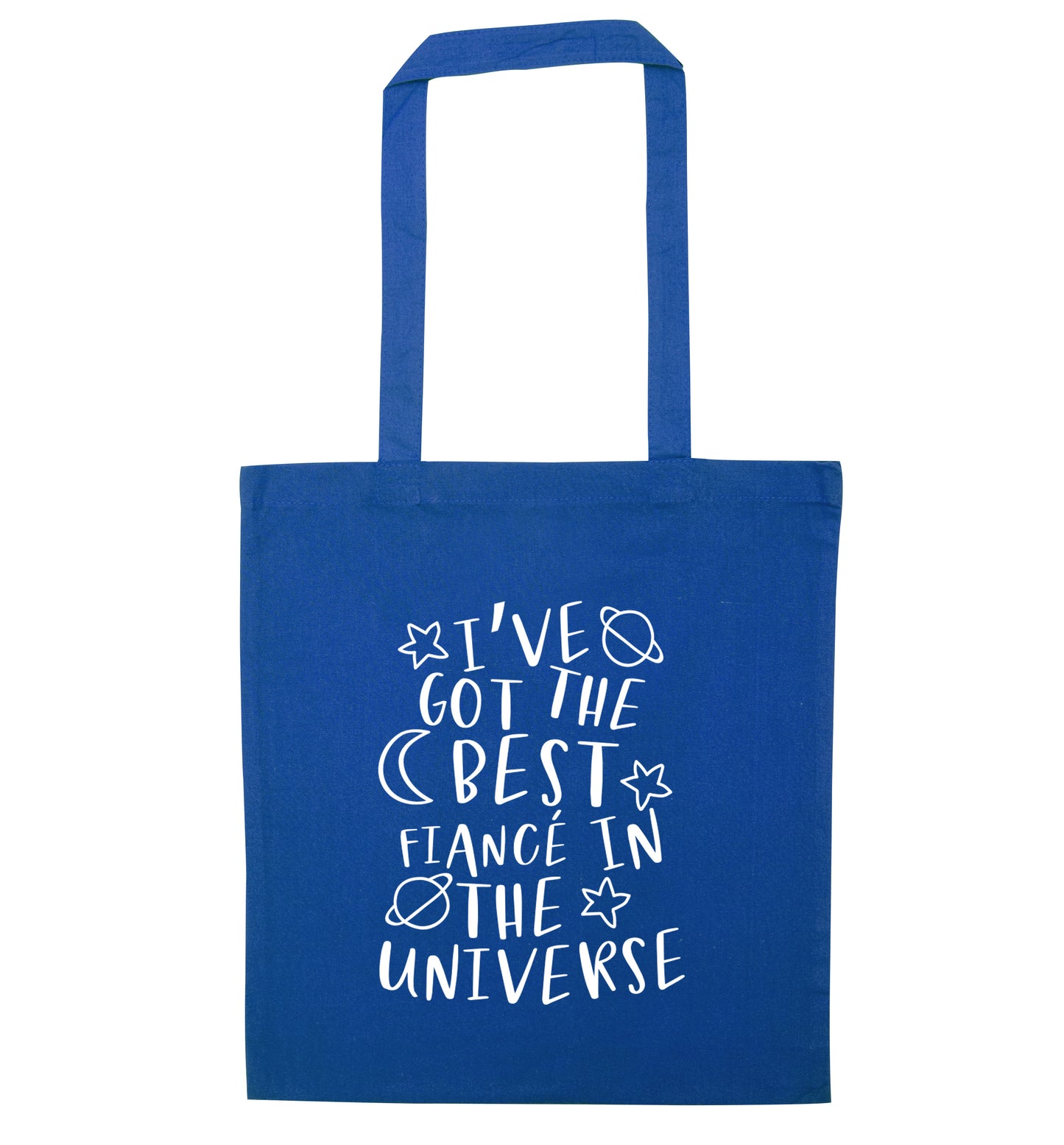 I've got the best fiance in the universe blue tote bag