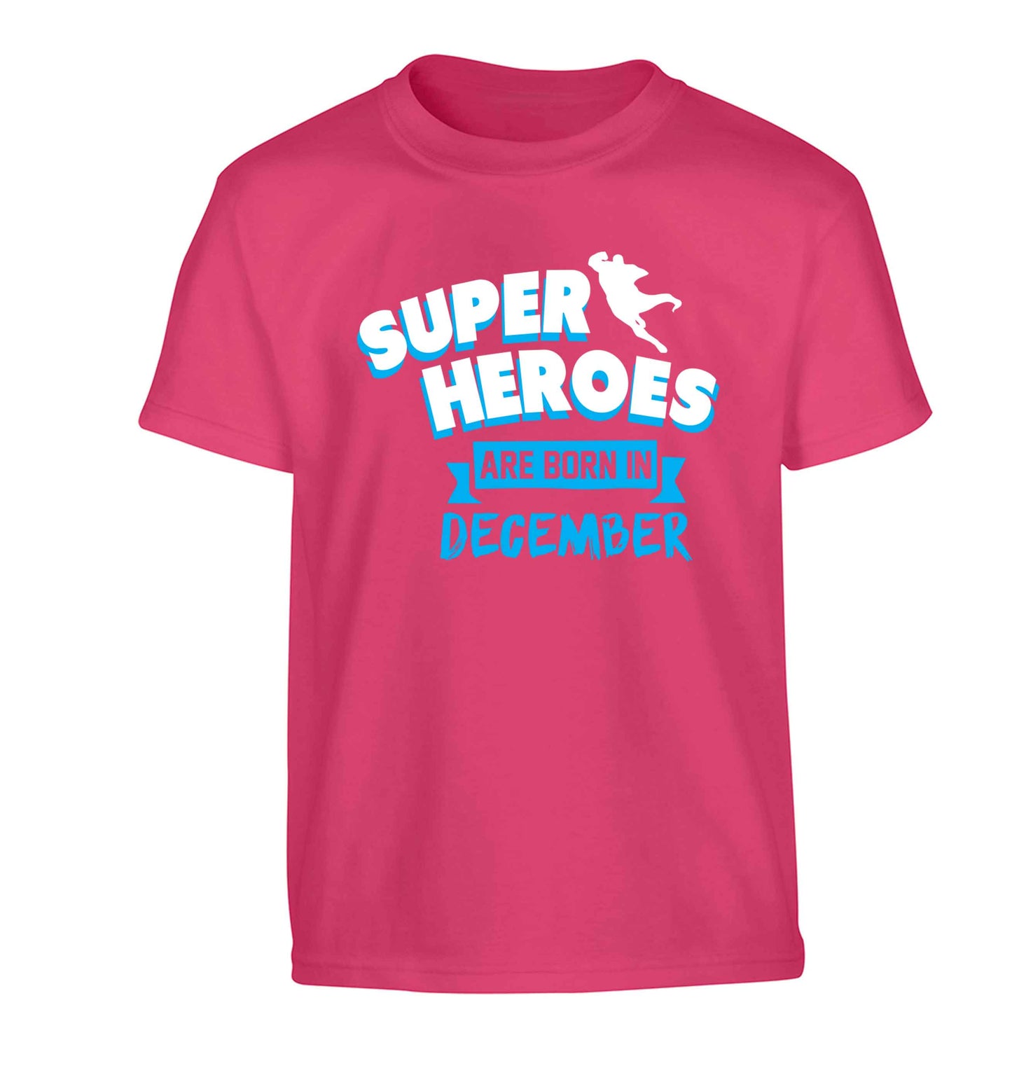 Superheroes are born in December Children's pink Tshirt 12-13 Years