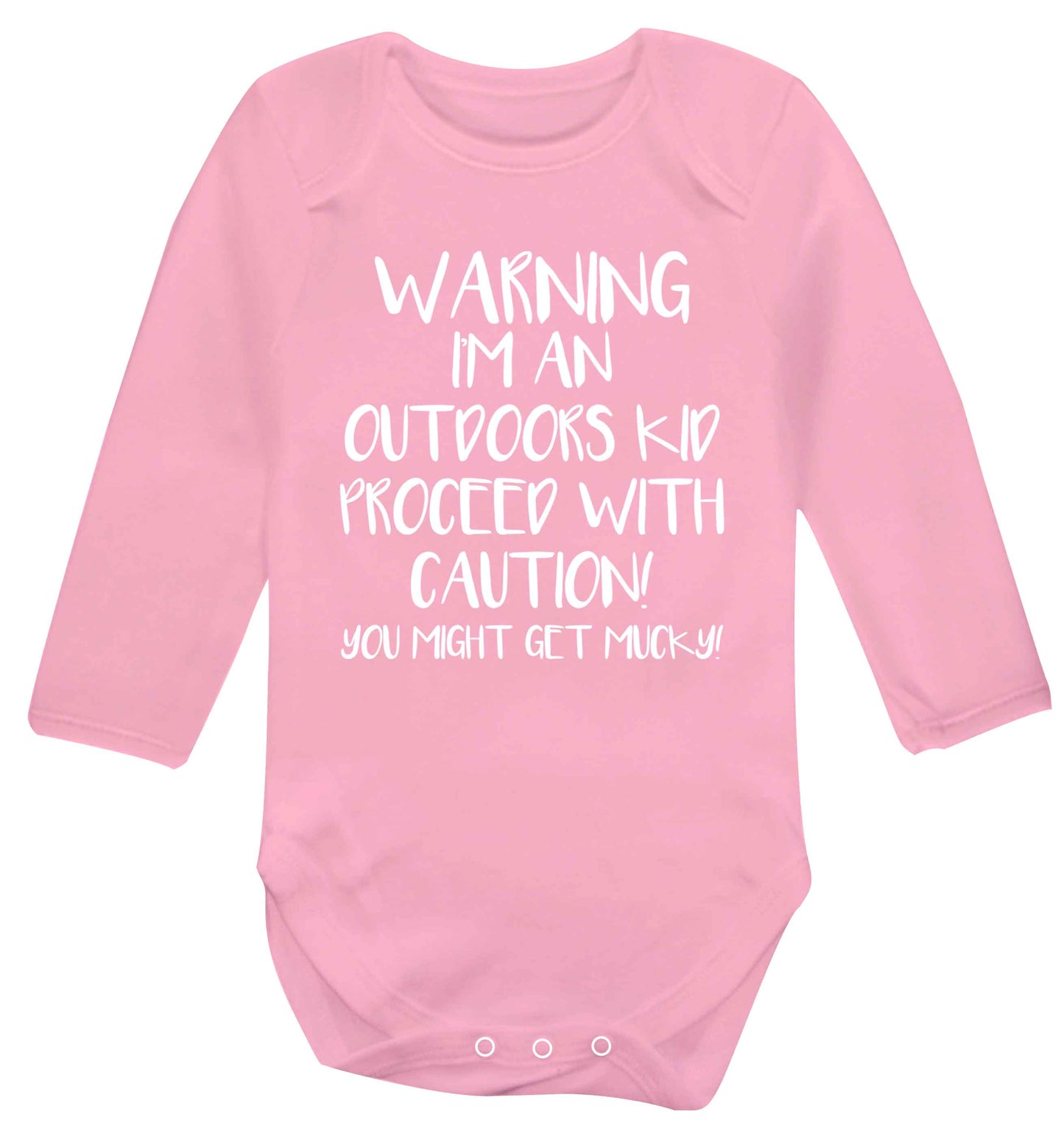 Warning I'm an outdoors kid! Proceed with caution you might get mucky Baby Vest long sleeved pale pink 6-12 months