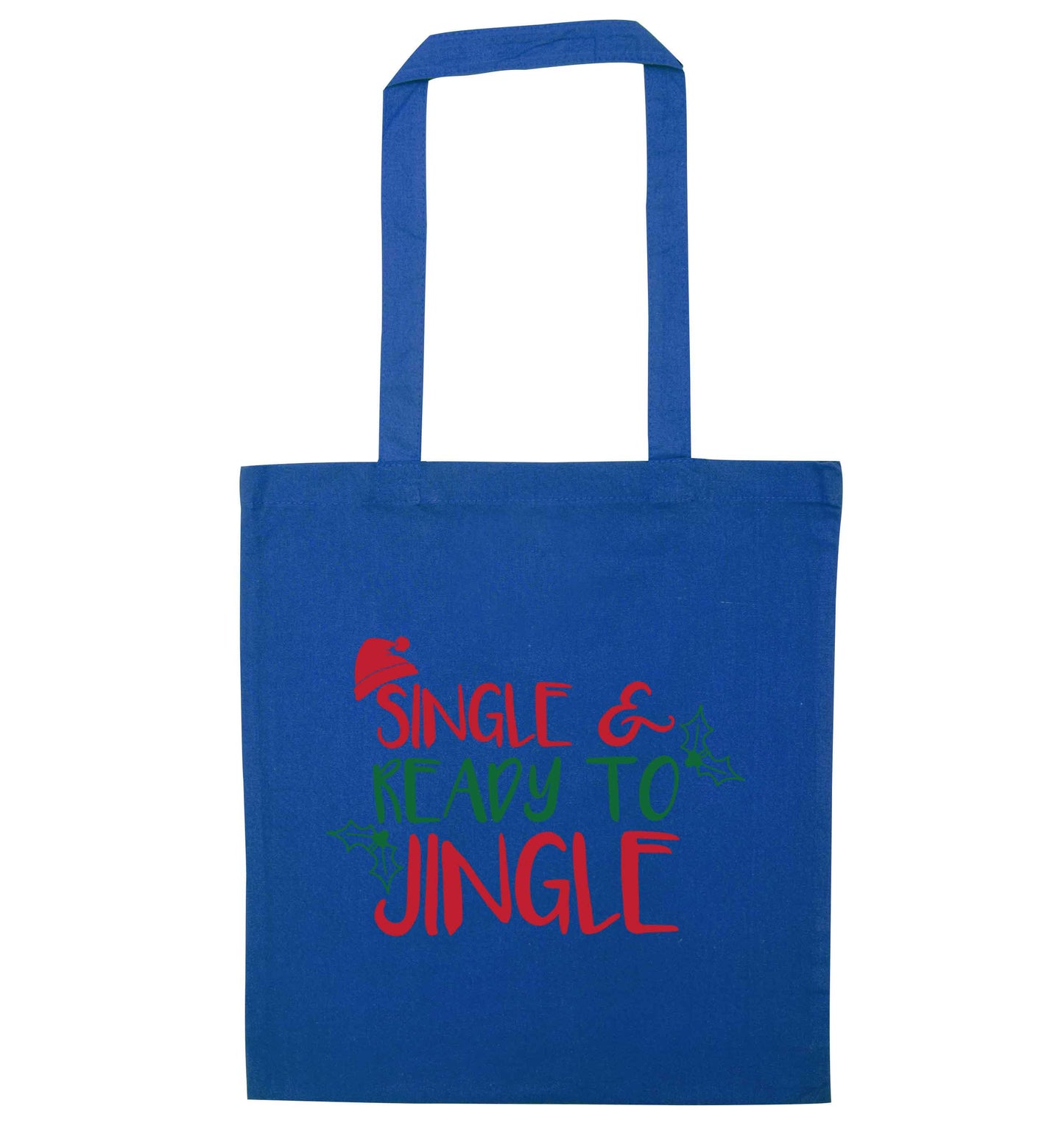 Single and ready to jingle blue tote bag