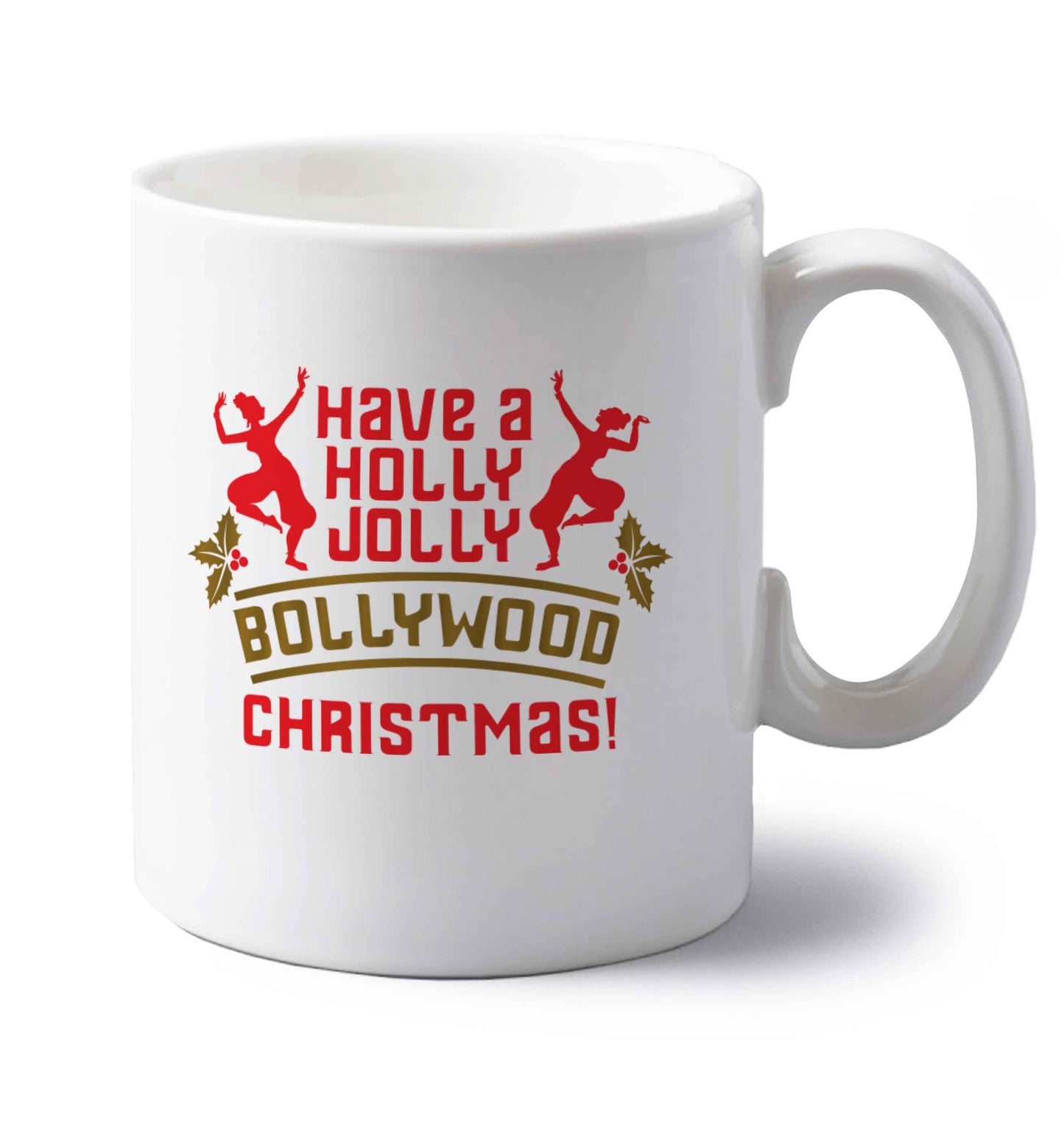Have a holly, jolly, bollywood Christmas left handed white ceramic mug