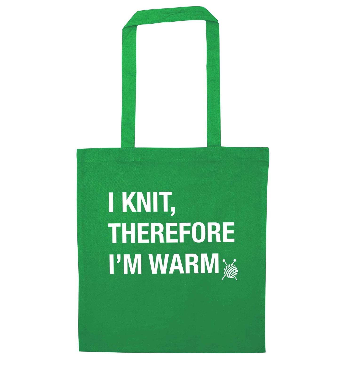 I knit therefore I'm warm green tote bag