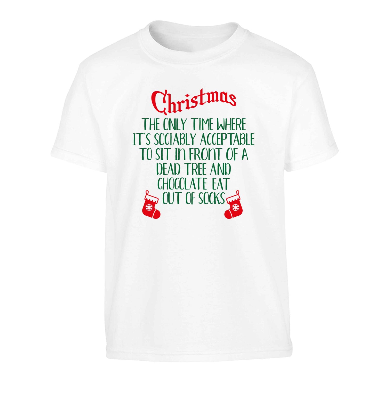 Christmas sit in front of a dead tree and eat chocolate out of socks Children's white Tshirt 12-13 Years