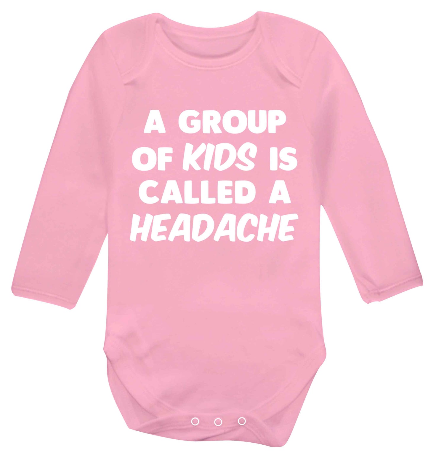 A group of kids is called a headache Baby Vest long sleeved pale pink 6-12 months