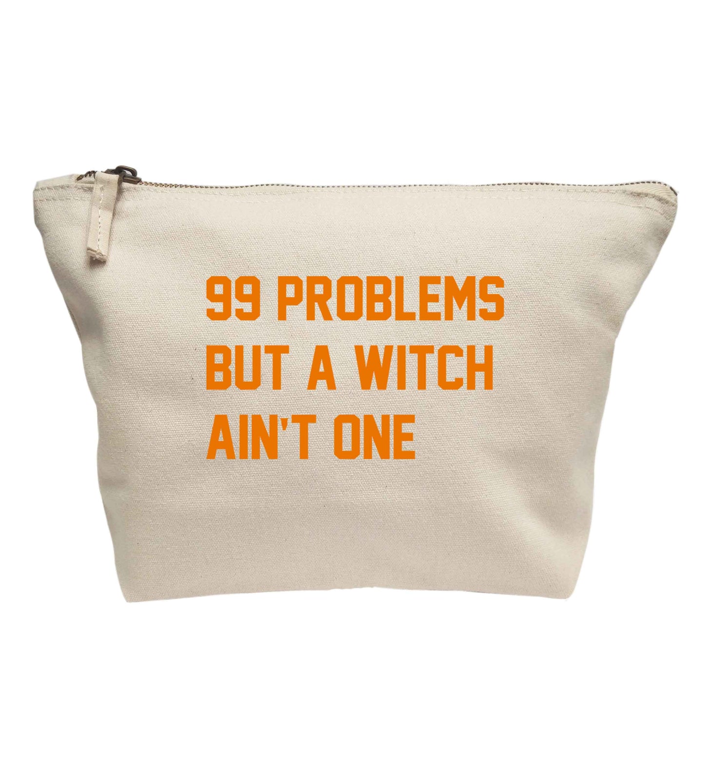 99 Problems but a witch aint one | Makeup / wash bag