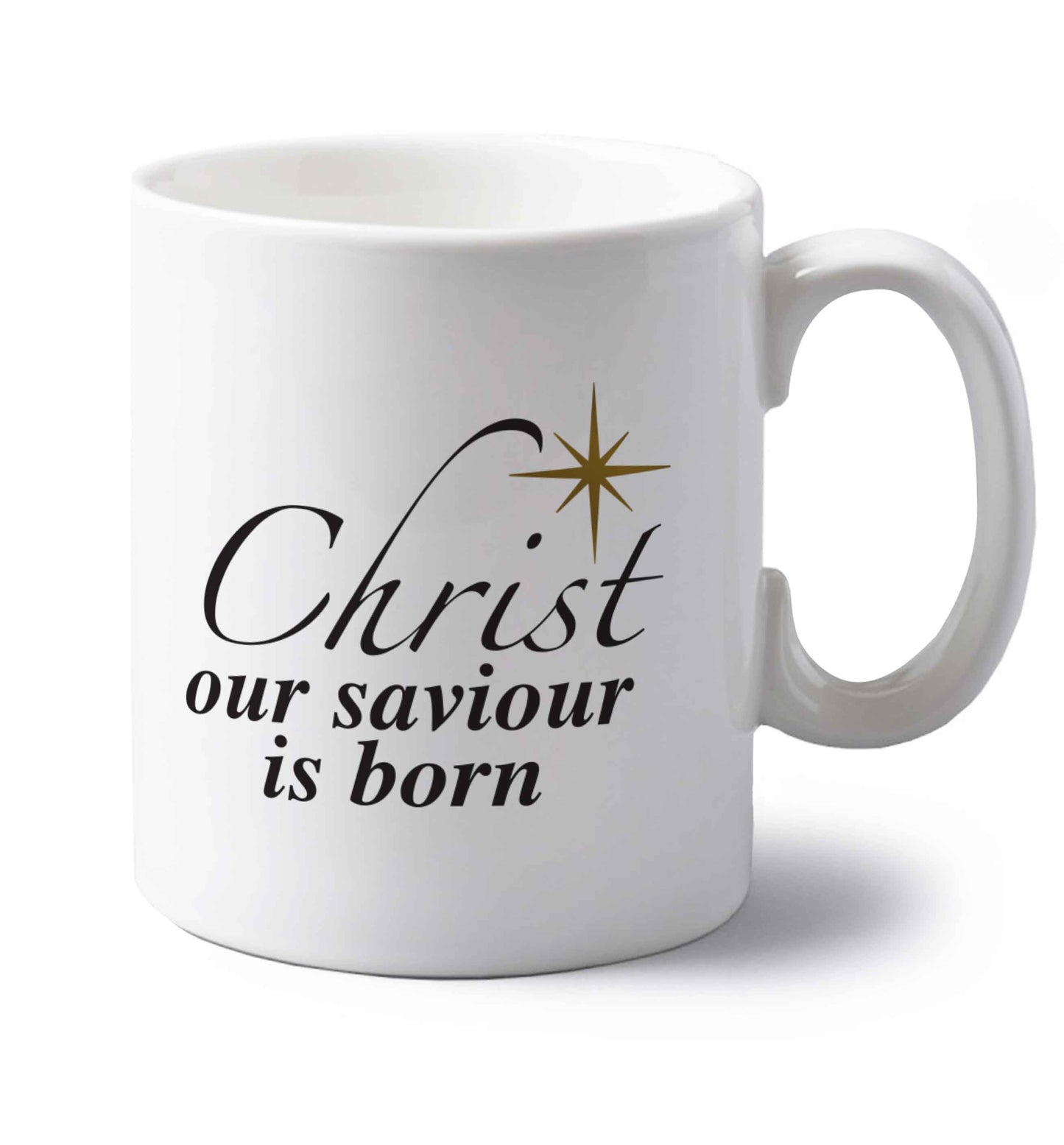 Christ our saviour is born left handed white ceramic mug